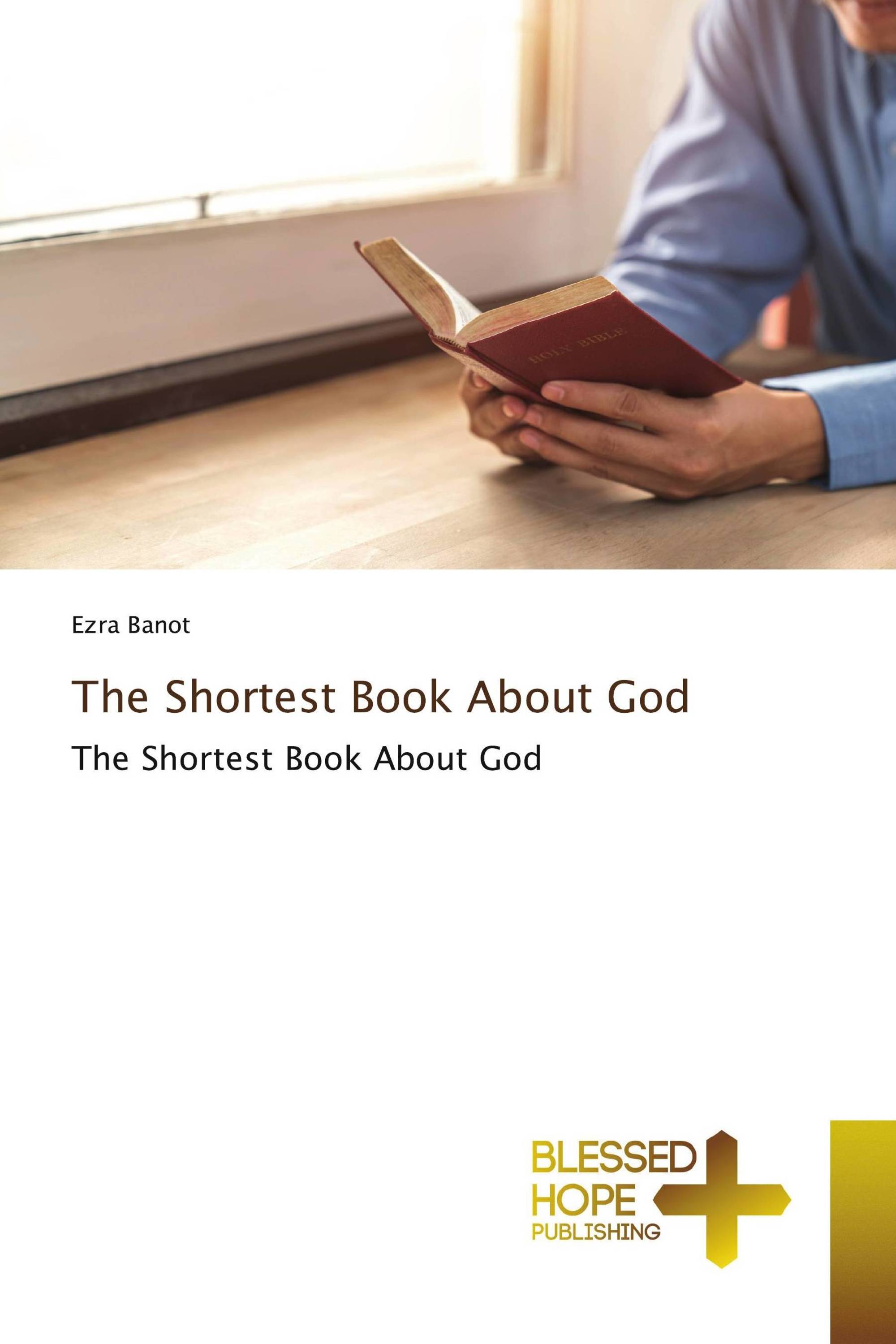 The Shortest Book About God