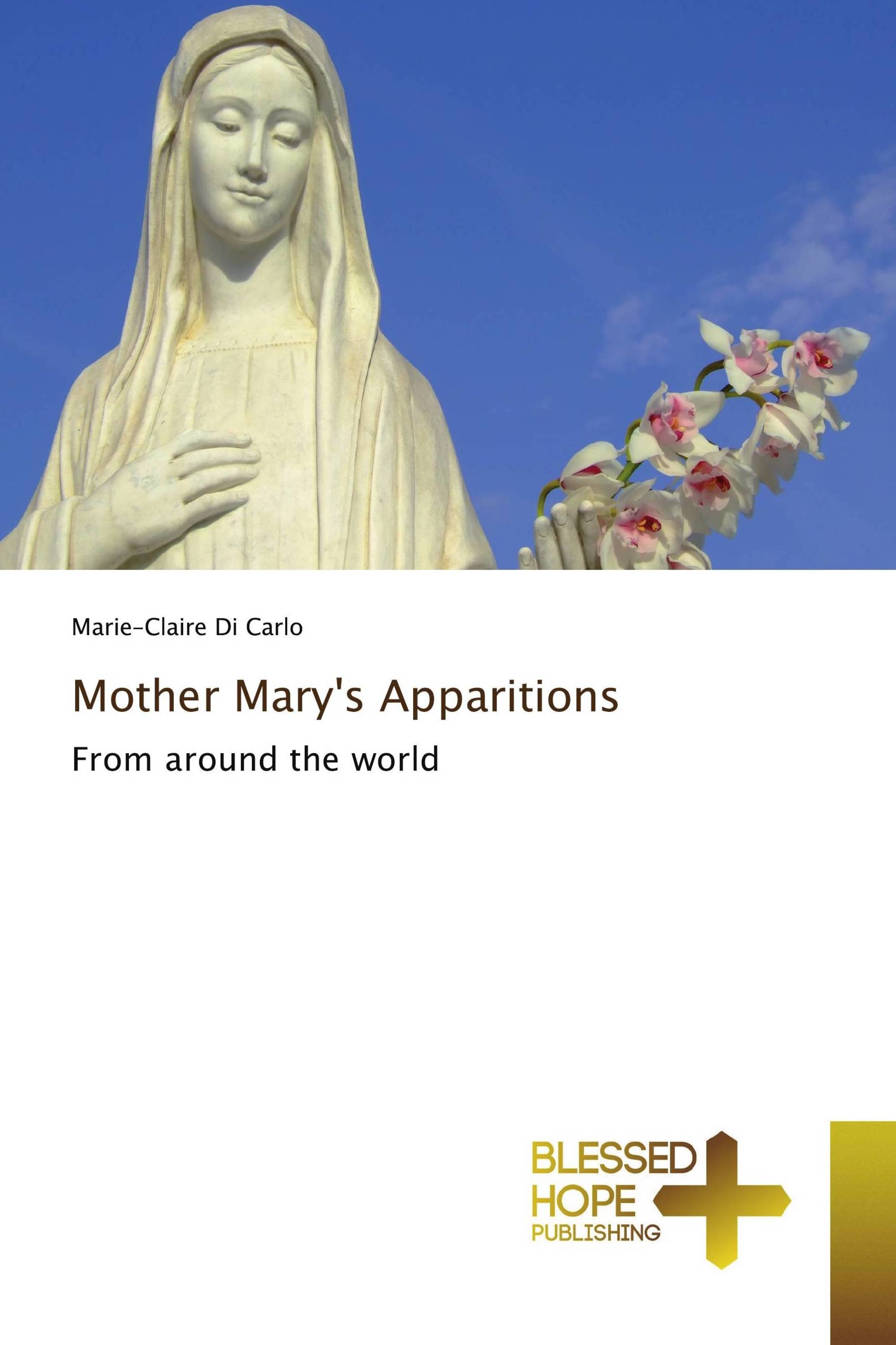 Mother Mary's Apparitions