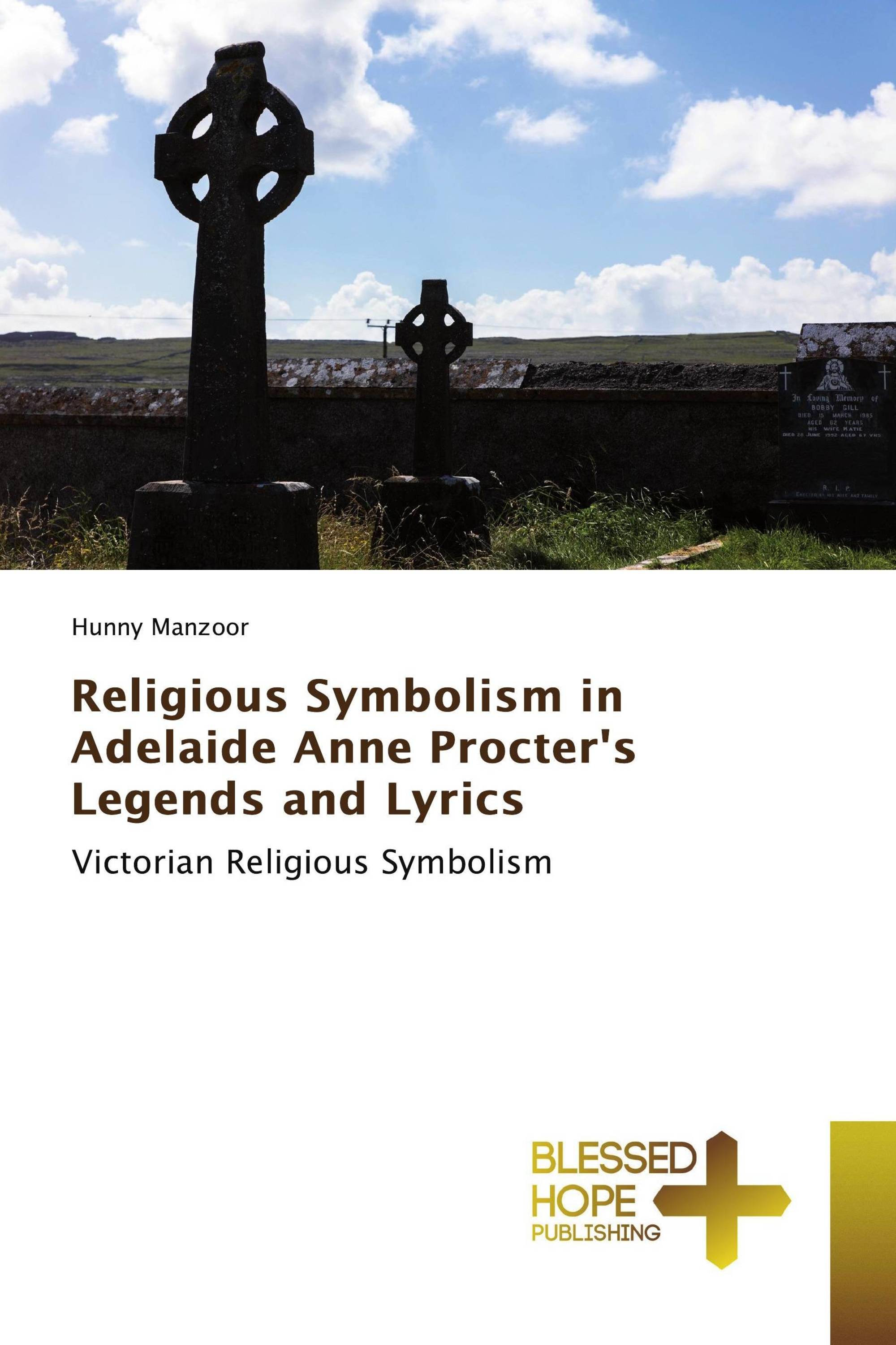 Religious Symbolism in Adelaide Anne Procter's Legends and Lyrics