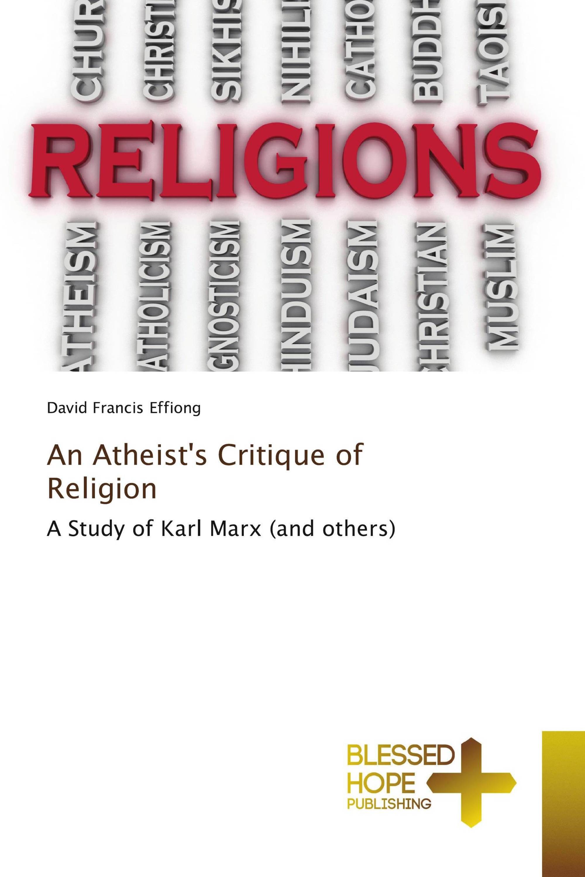 An Atheist's Critique of Religion