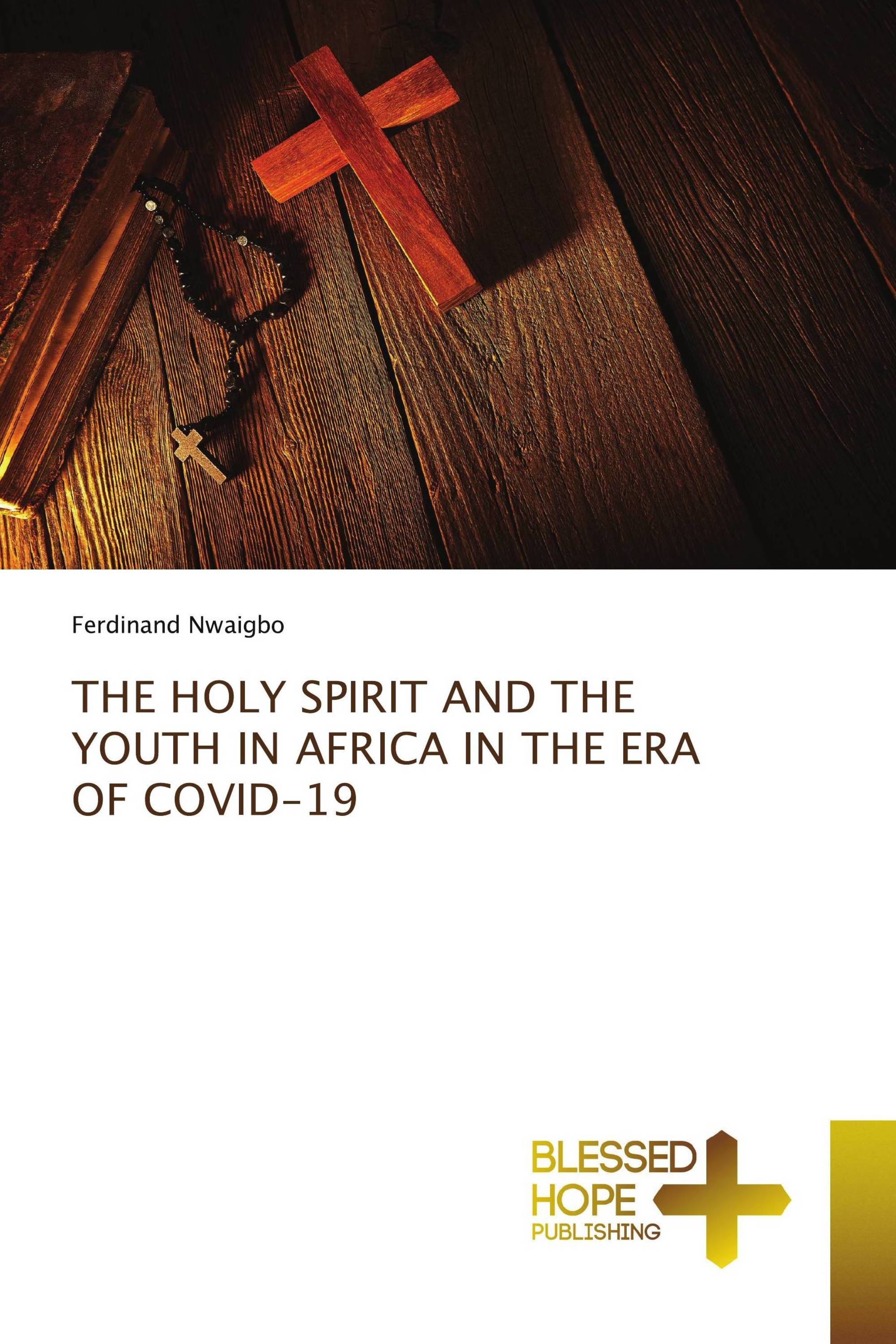 THE HOLY SPIRIT AND THE YOUTH IN AFRICA IN THE ERA OF COVID-19