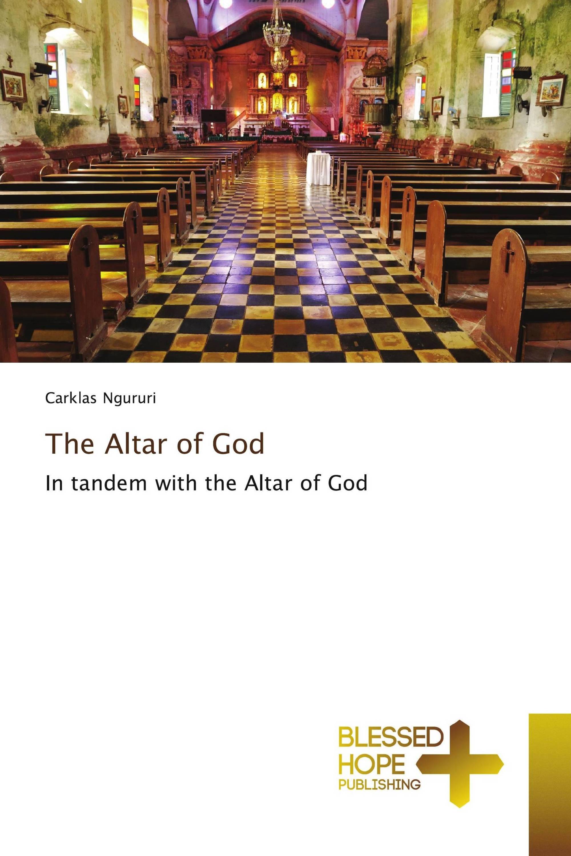 The Altar of God