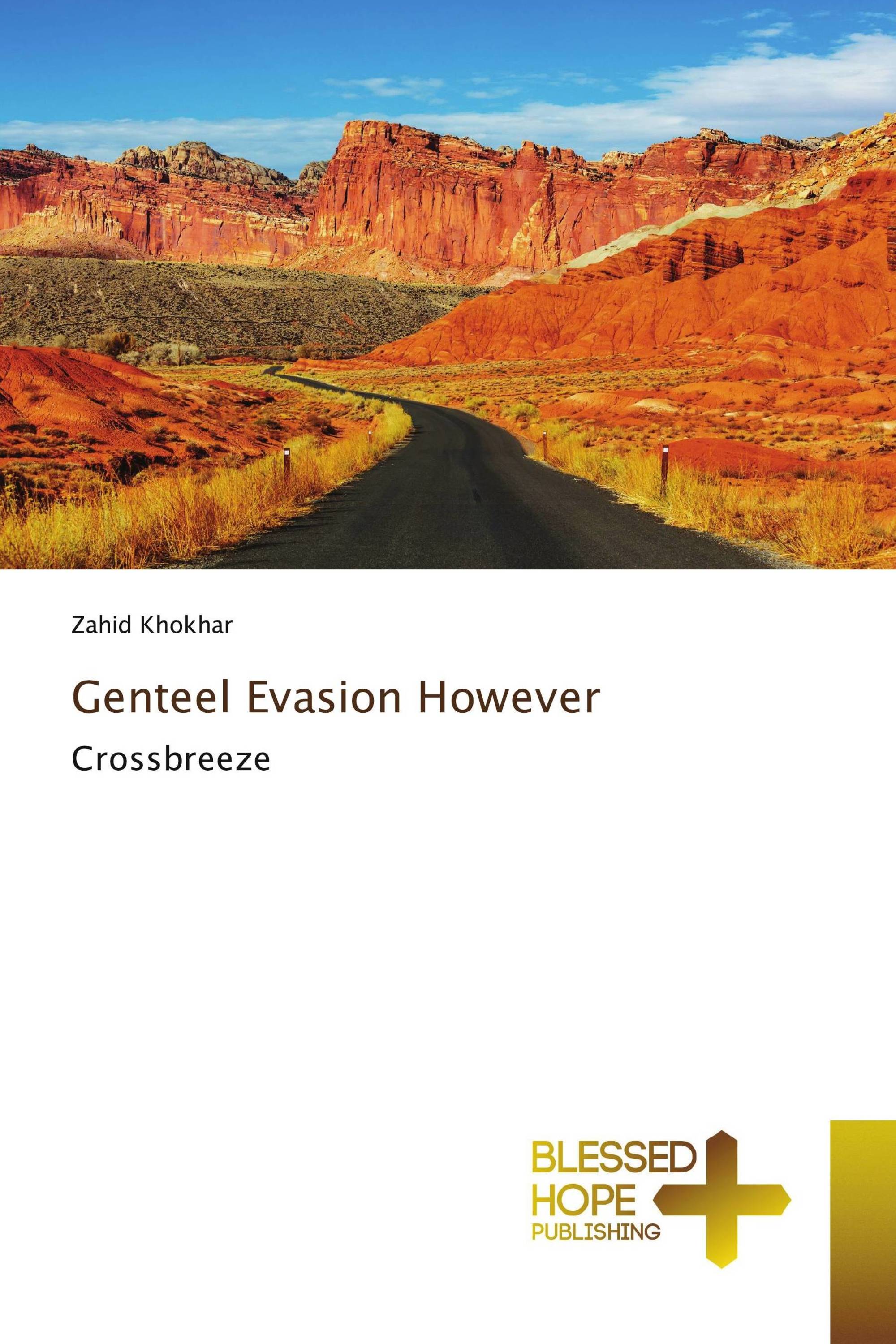 Genteel Evasion However