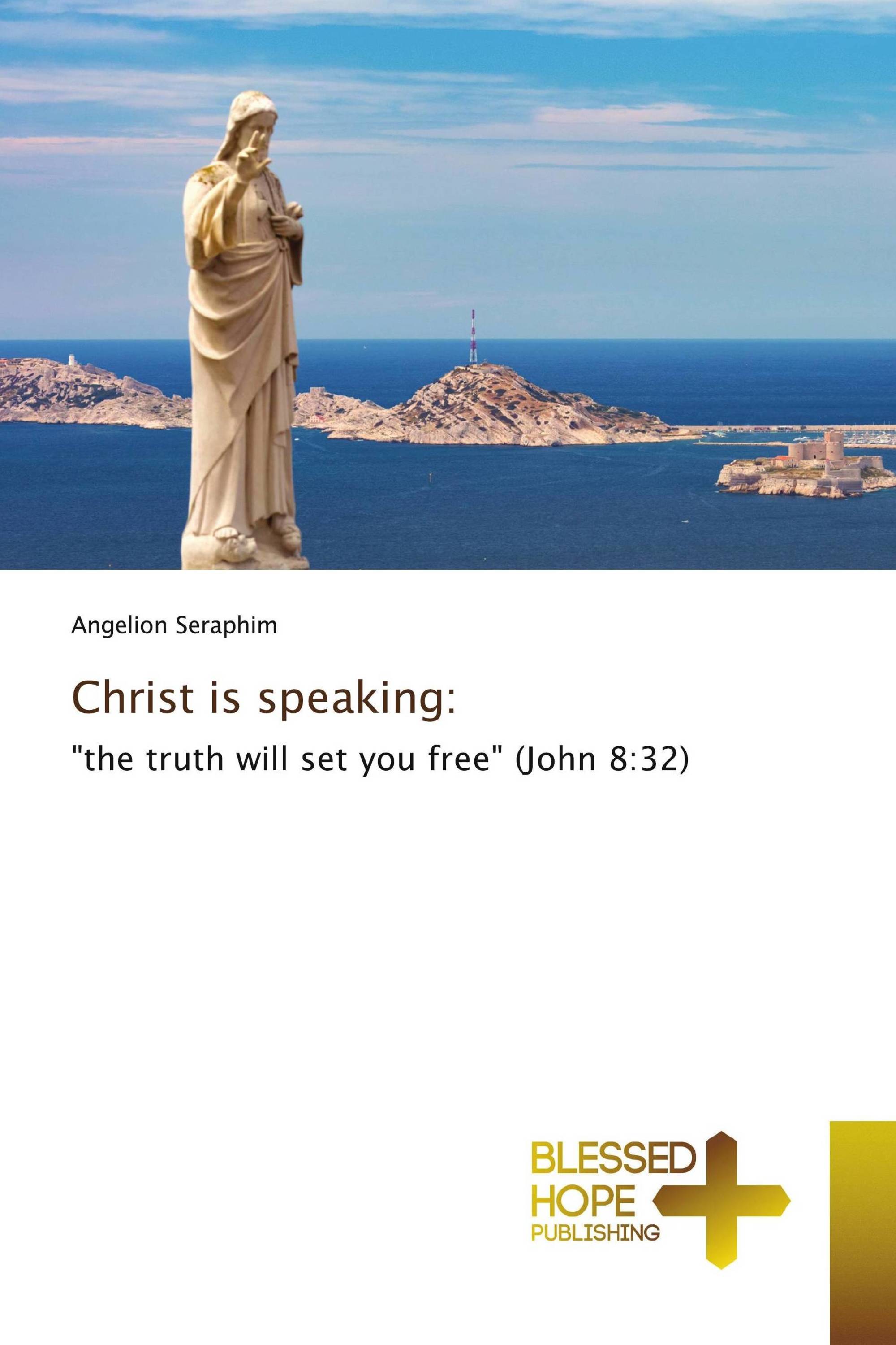 Christ is speaking: