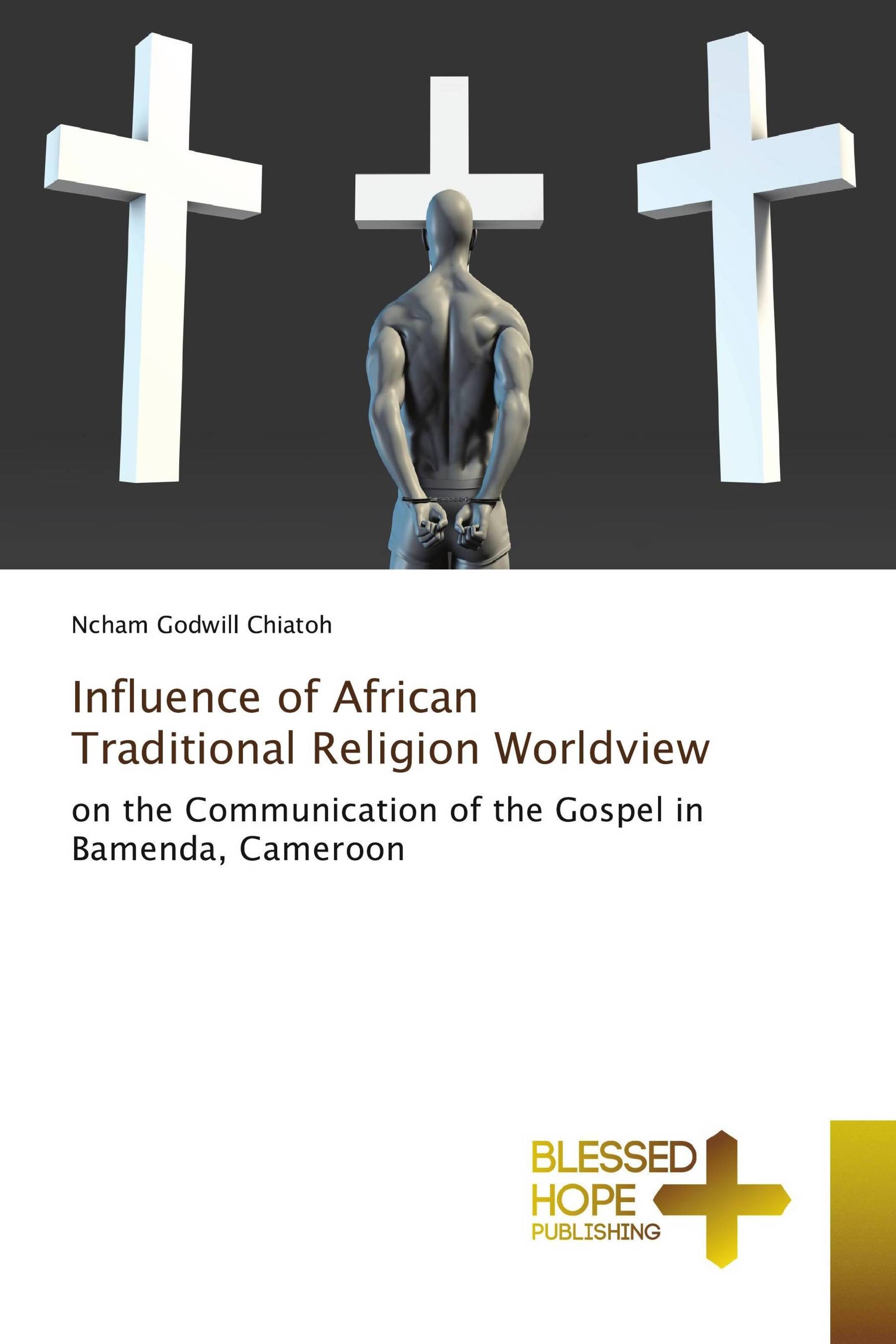 Influence of African Traditional Religion Worldview