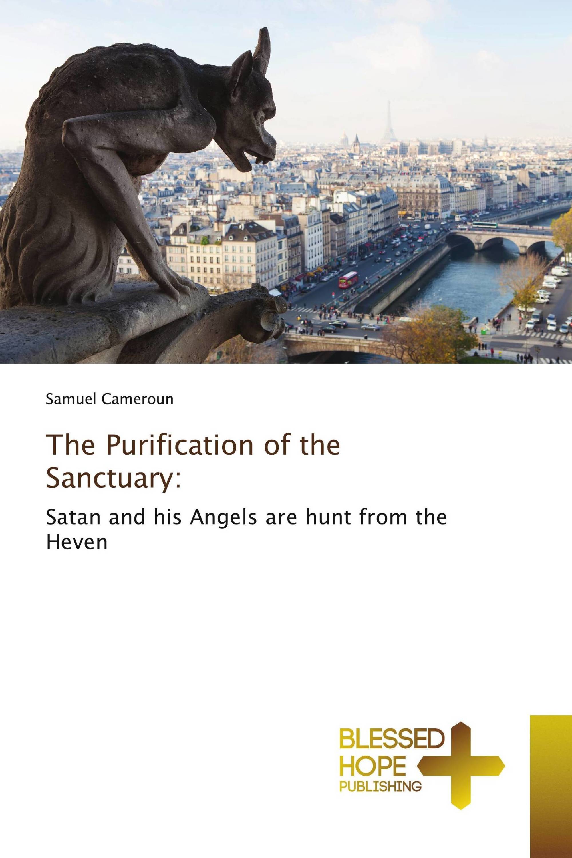 The Purification of the Sanctuary: