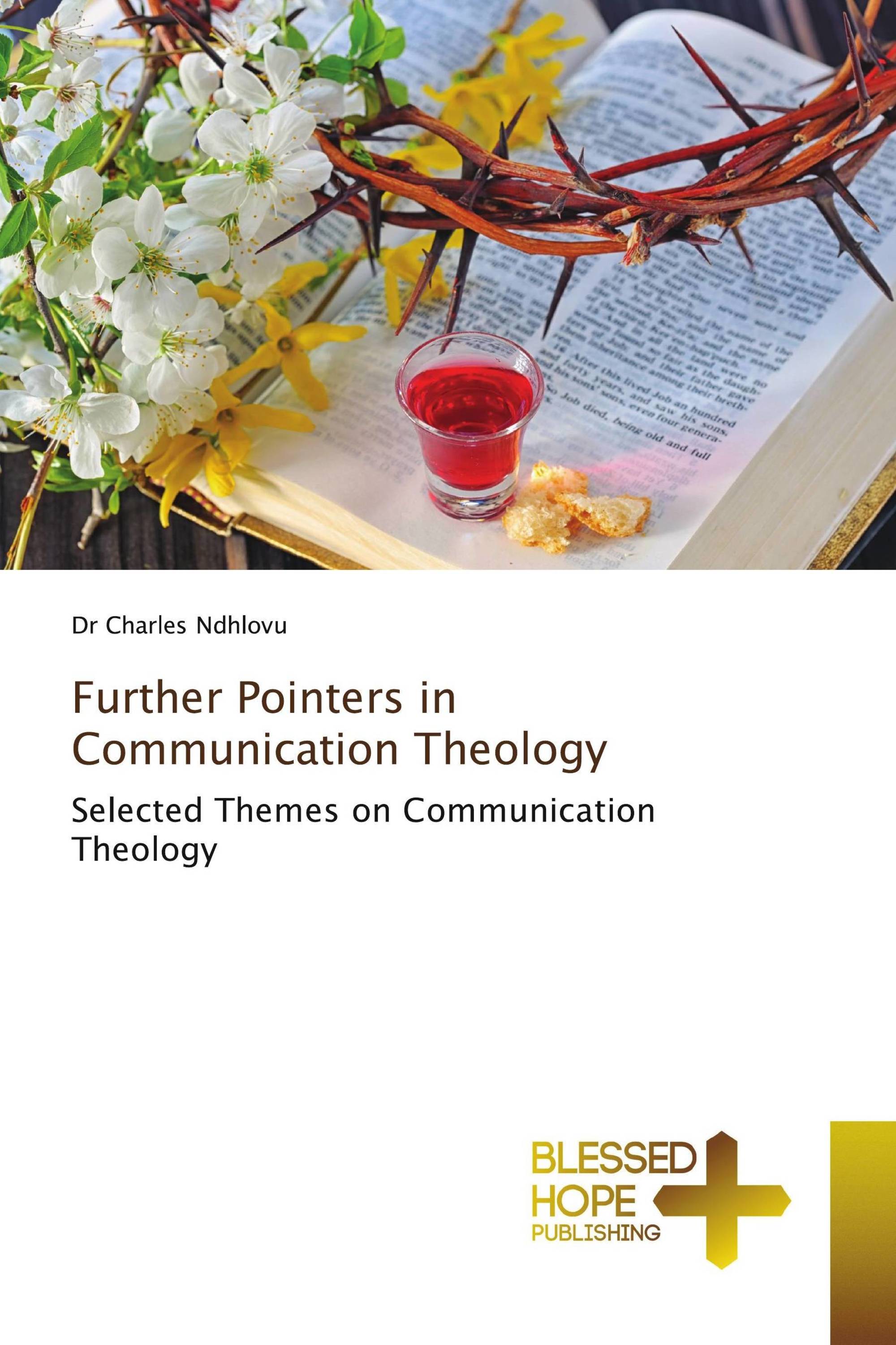 Further Pointers in Communication Theology