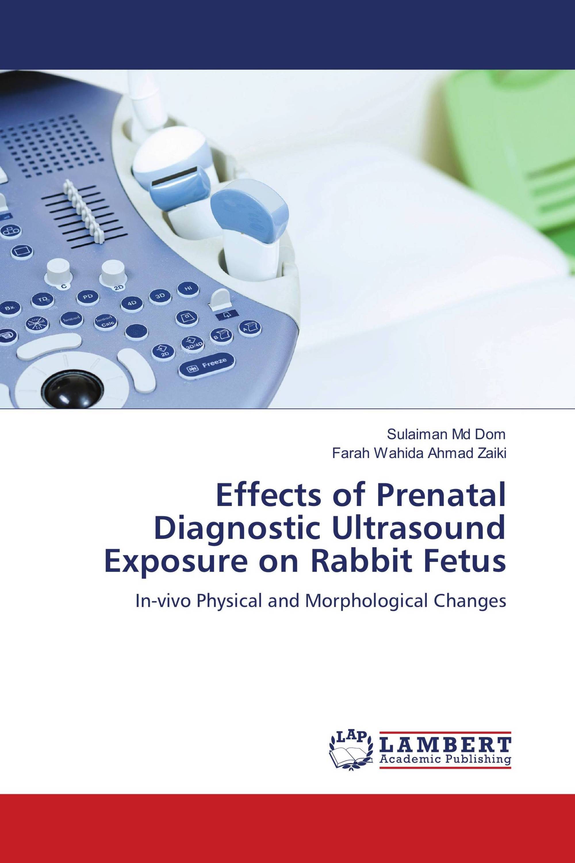 Effects of Prenatal Diagnostic Ultrasound Exposure on Rabbit Fetus