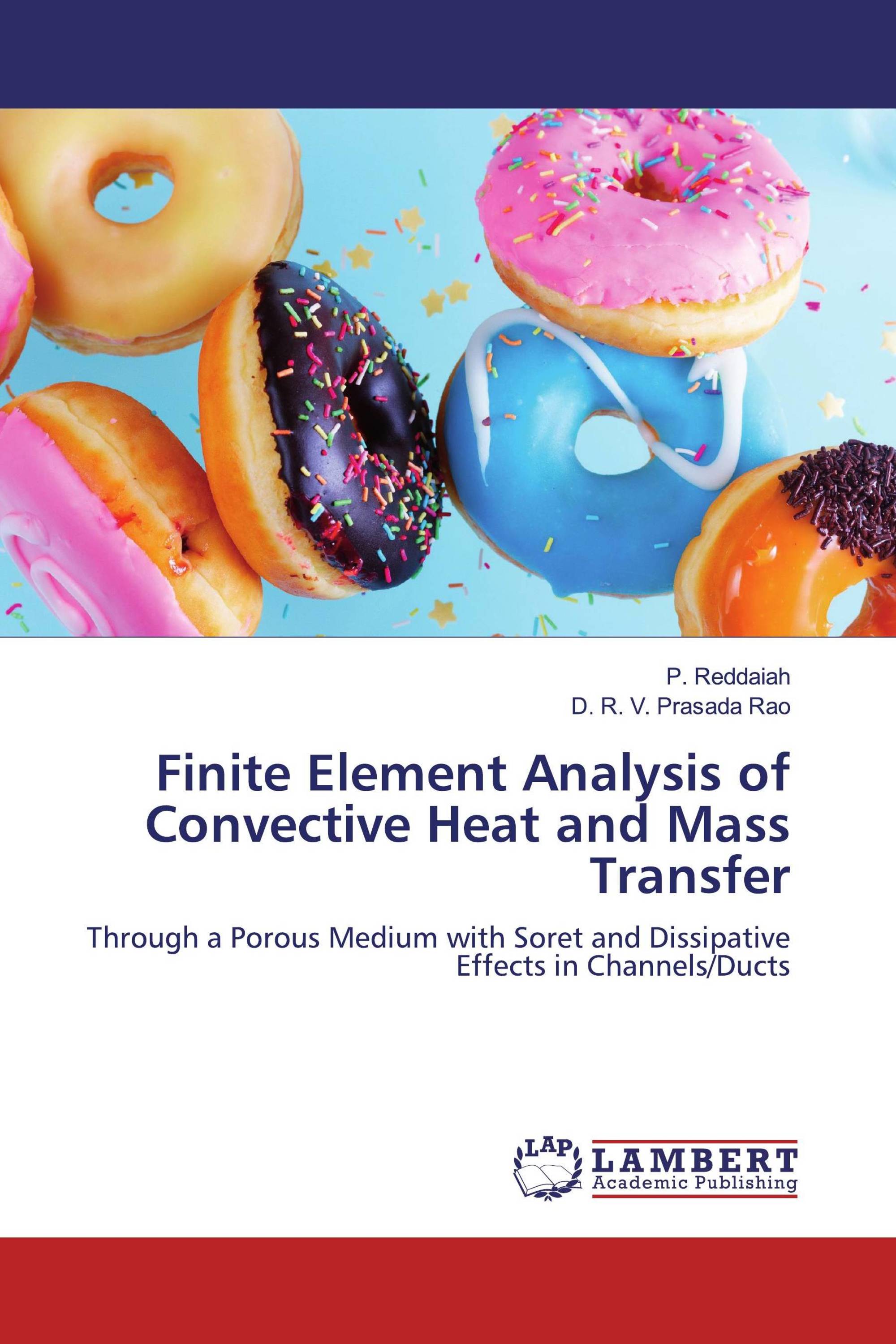 Finite Element Analysis of Convective Heat and Mass Transfer