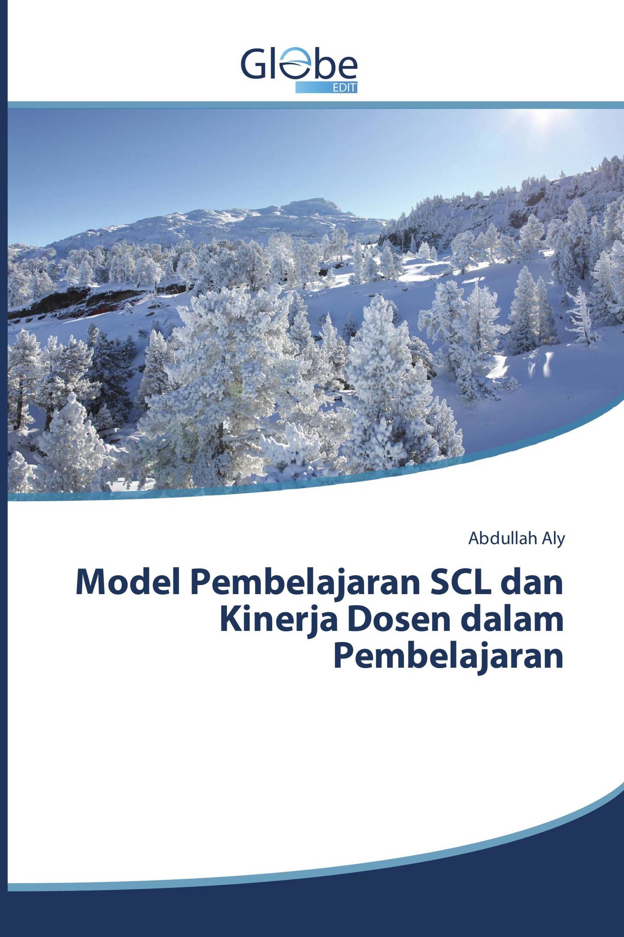 Model Pembelajaran SCL dan Kinerja Dosen dalam Pembelajaran