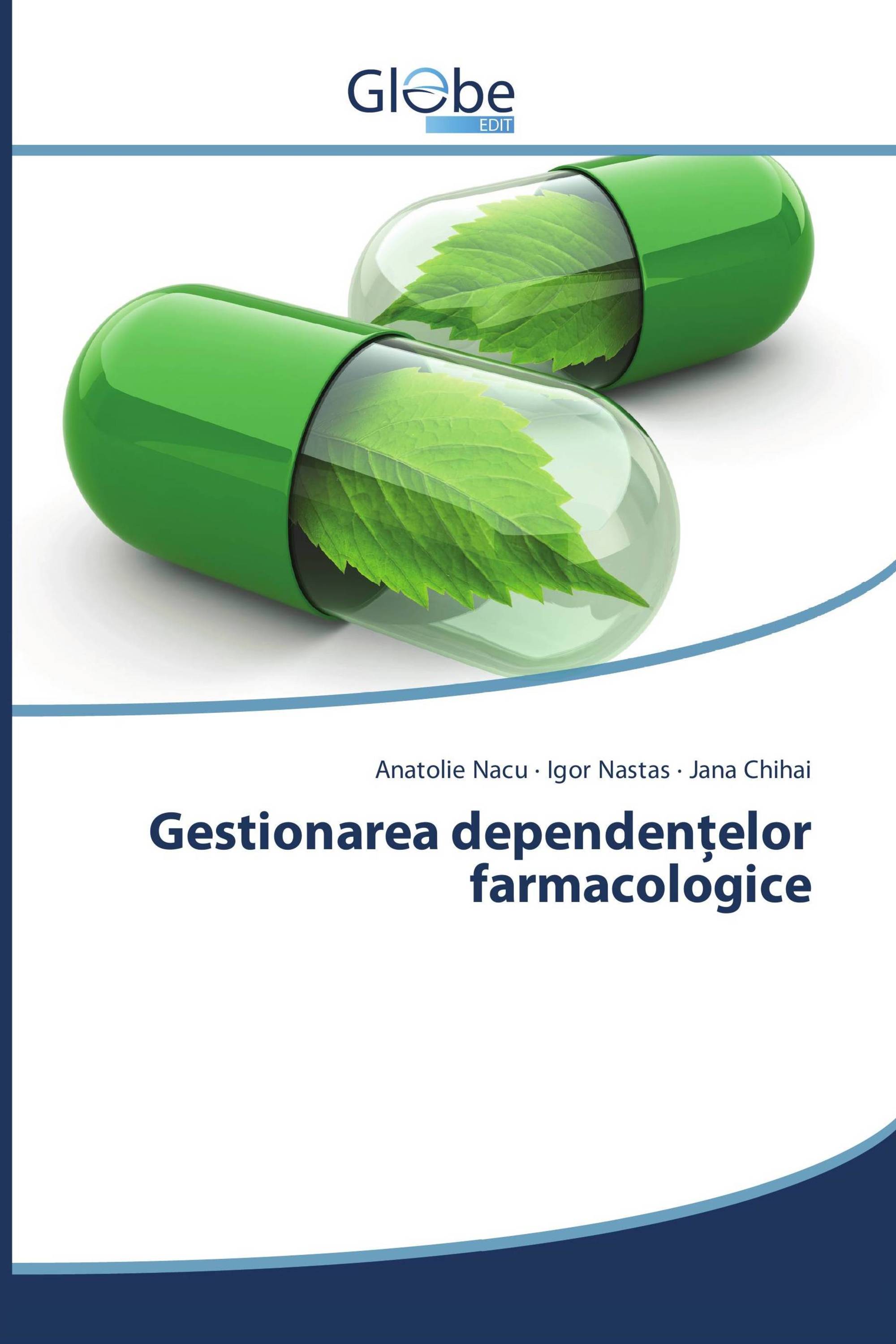 Gestionarea dependențelor farmacologice