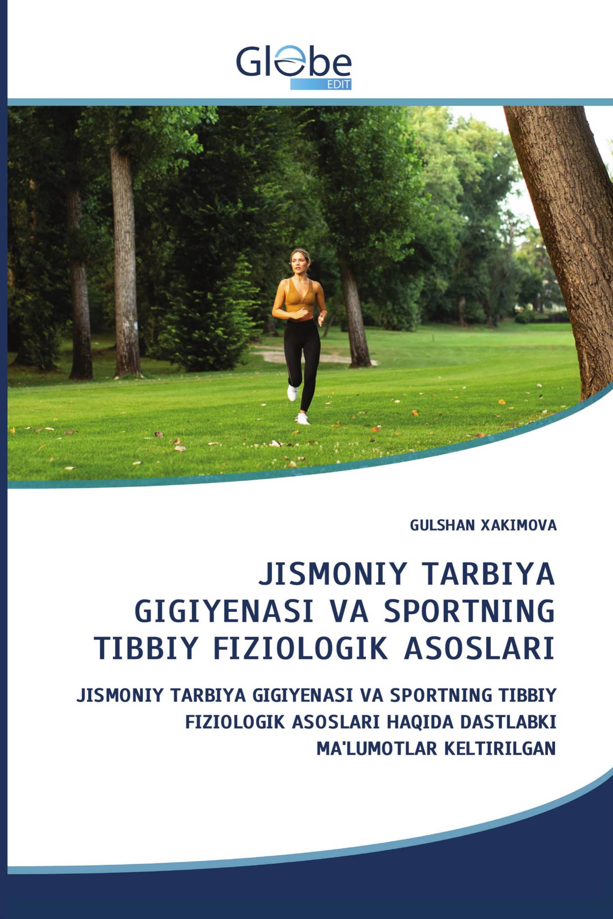 JISMONIY TARBIYА GIGIYENASI VA SPORTNING TIBBIY FIZIOLOGIK ASOSLARI