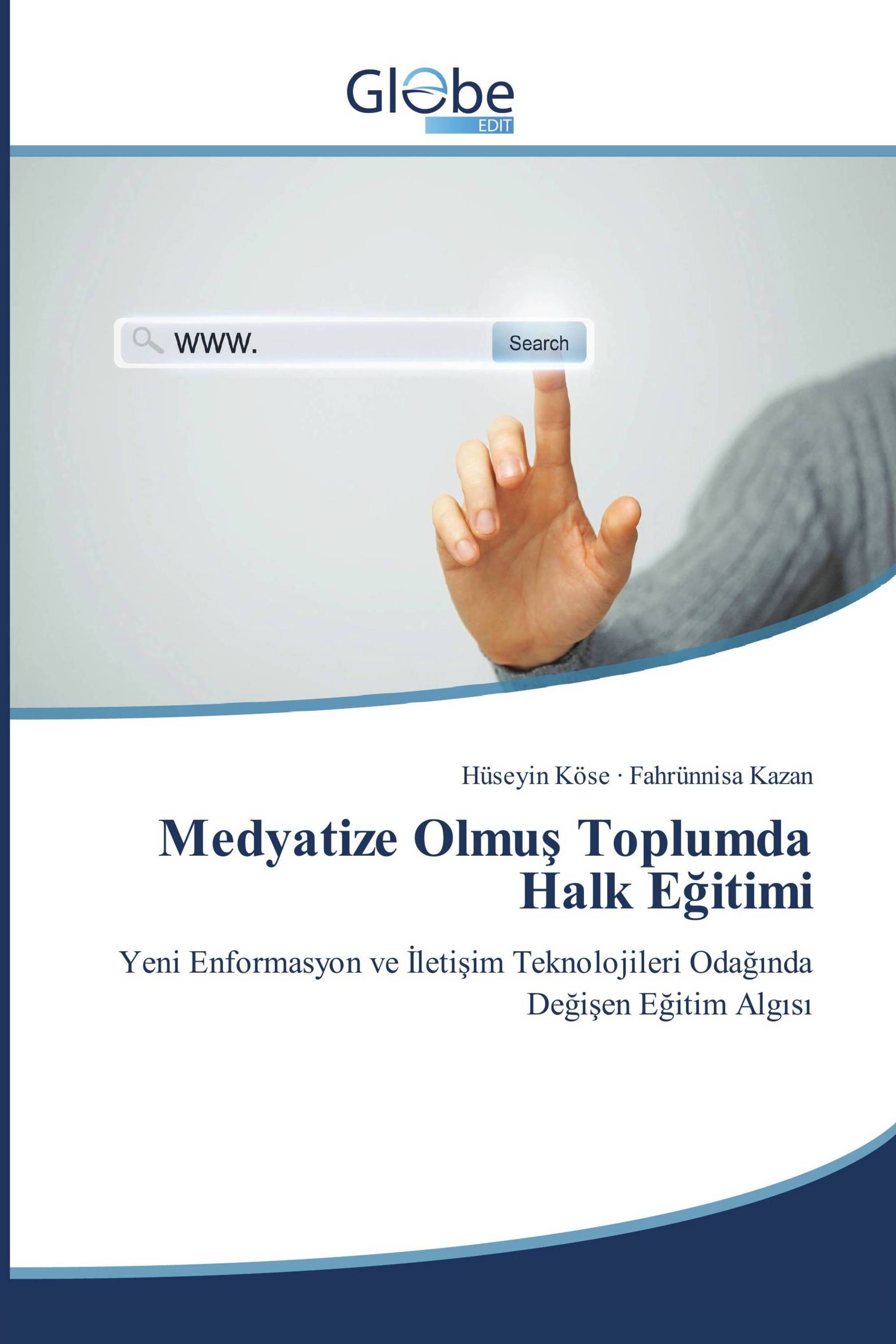 Medyatize Olmuş Toplumda Halk Eğitimi