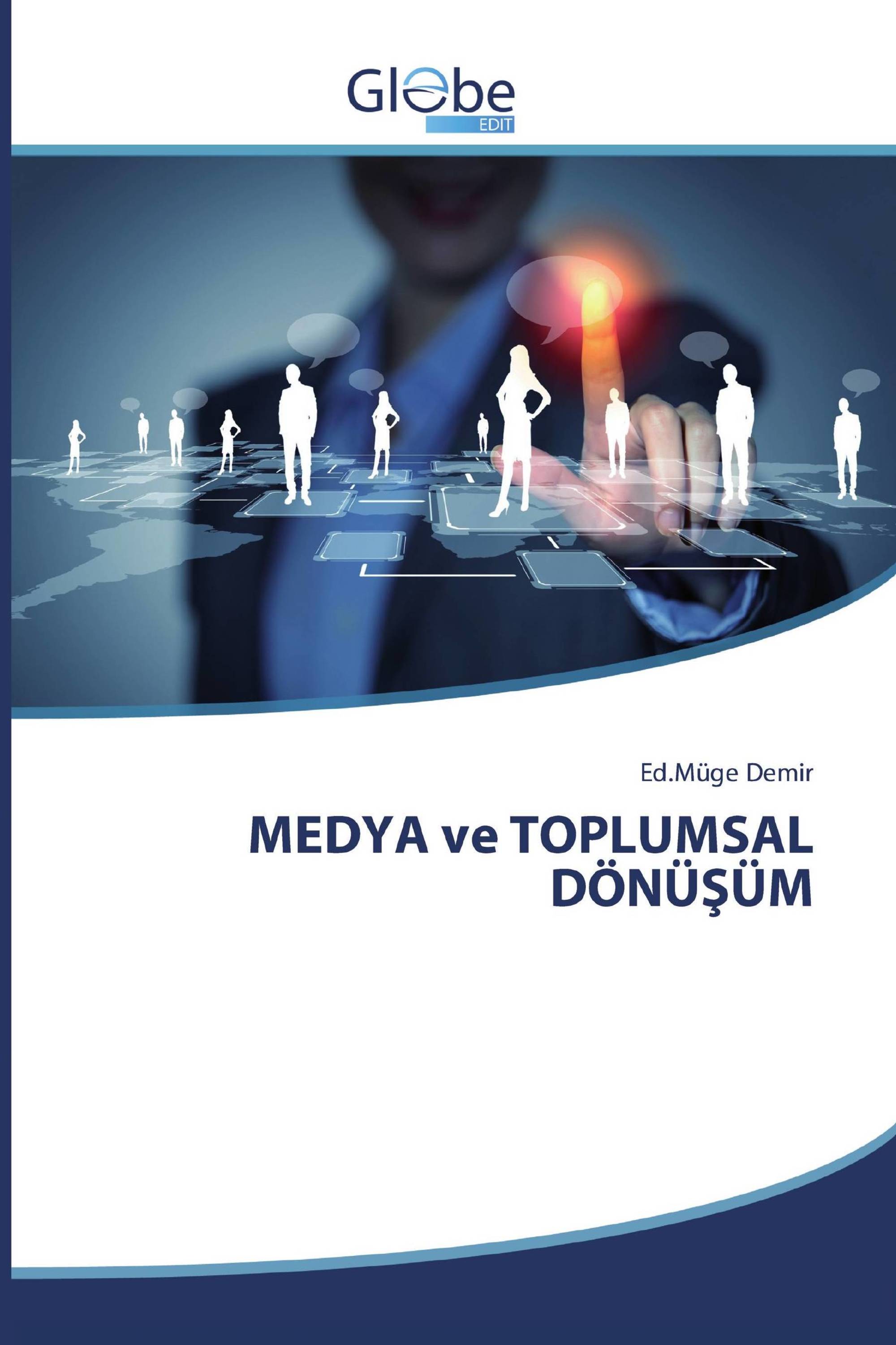 MEDYA ve TOPLUMSAL DÖNÜŞÜM