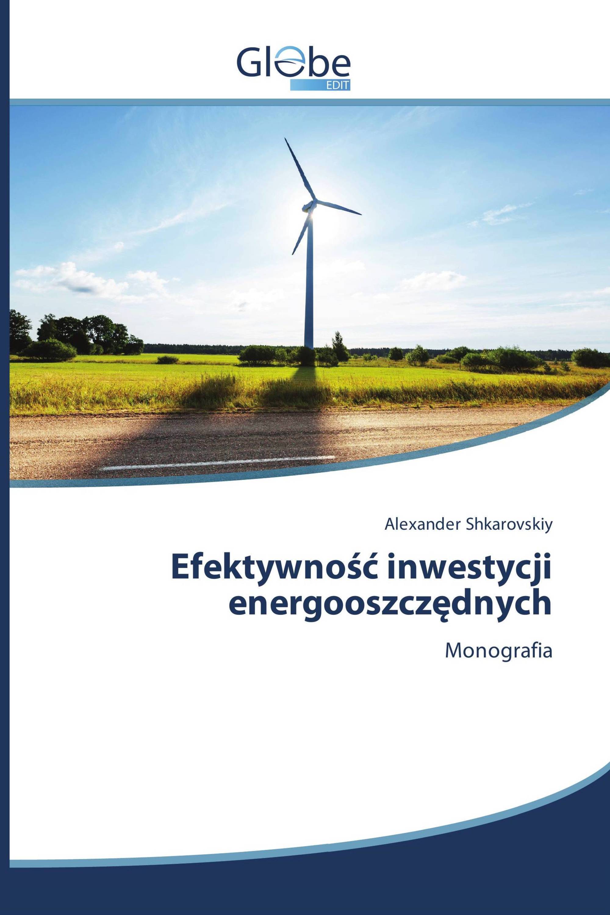 Efektywność inwestycji energooszczędnych