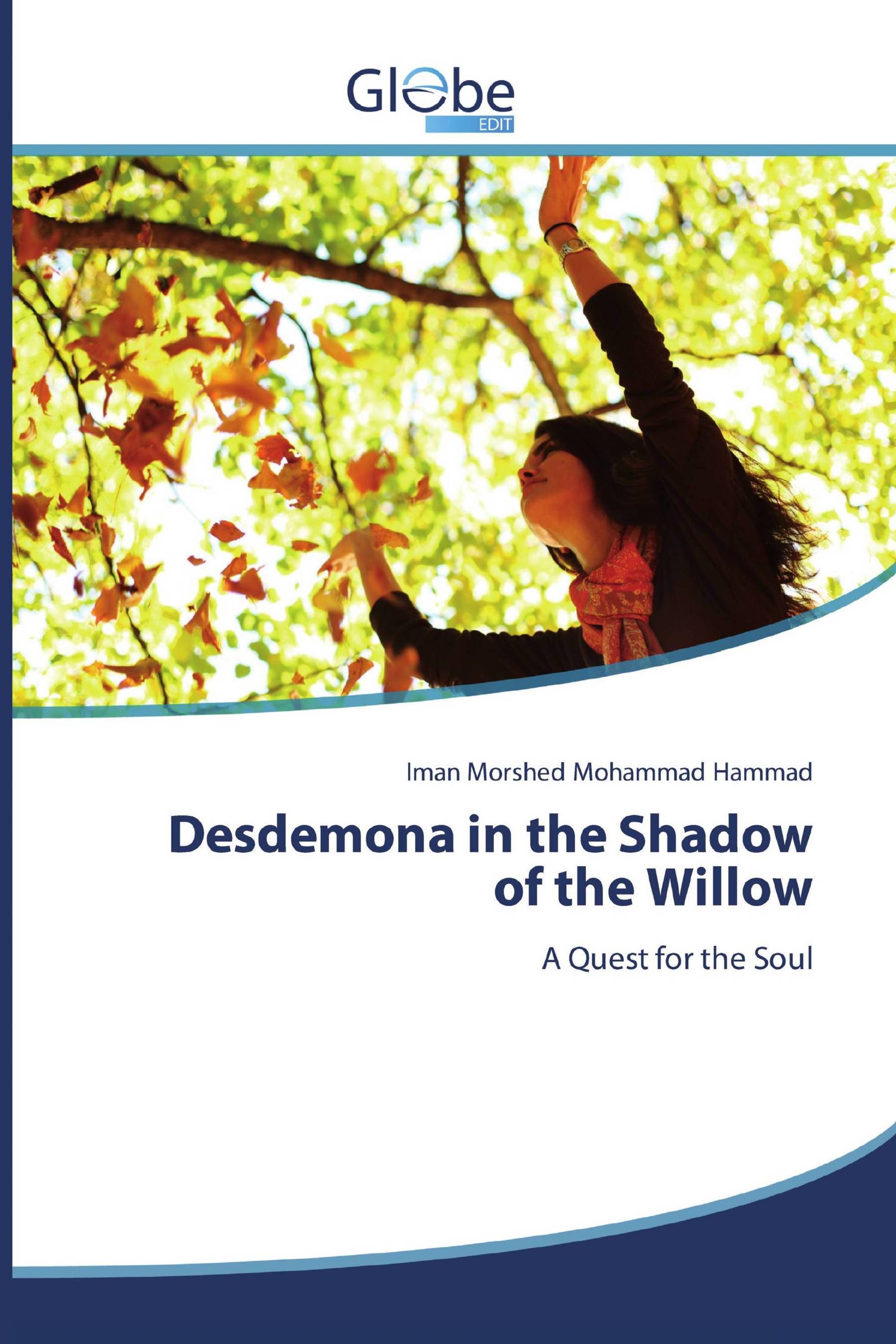 Desdemona in the Shadow of the Willow