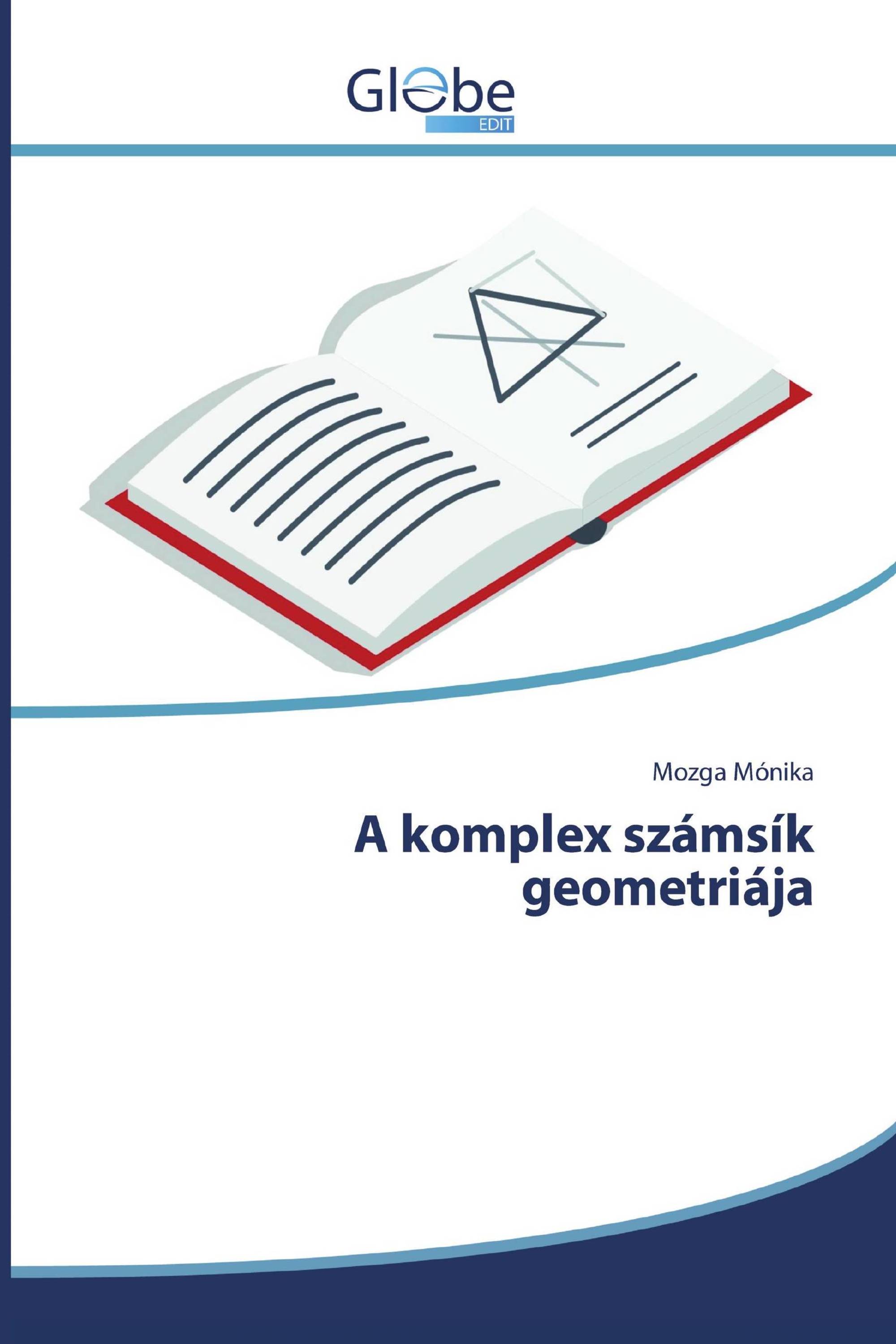 A komplex számsík geometriája