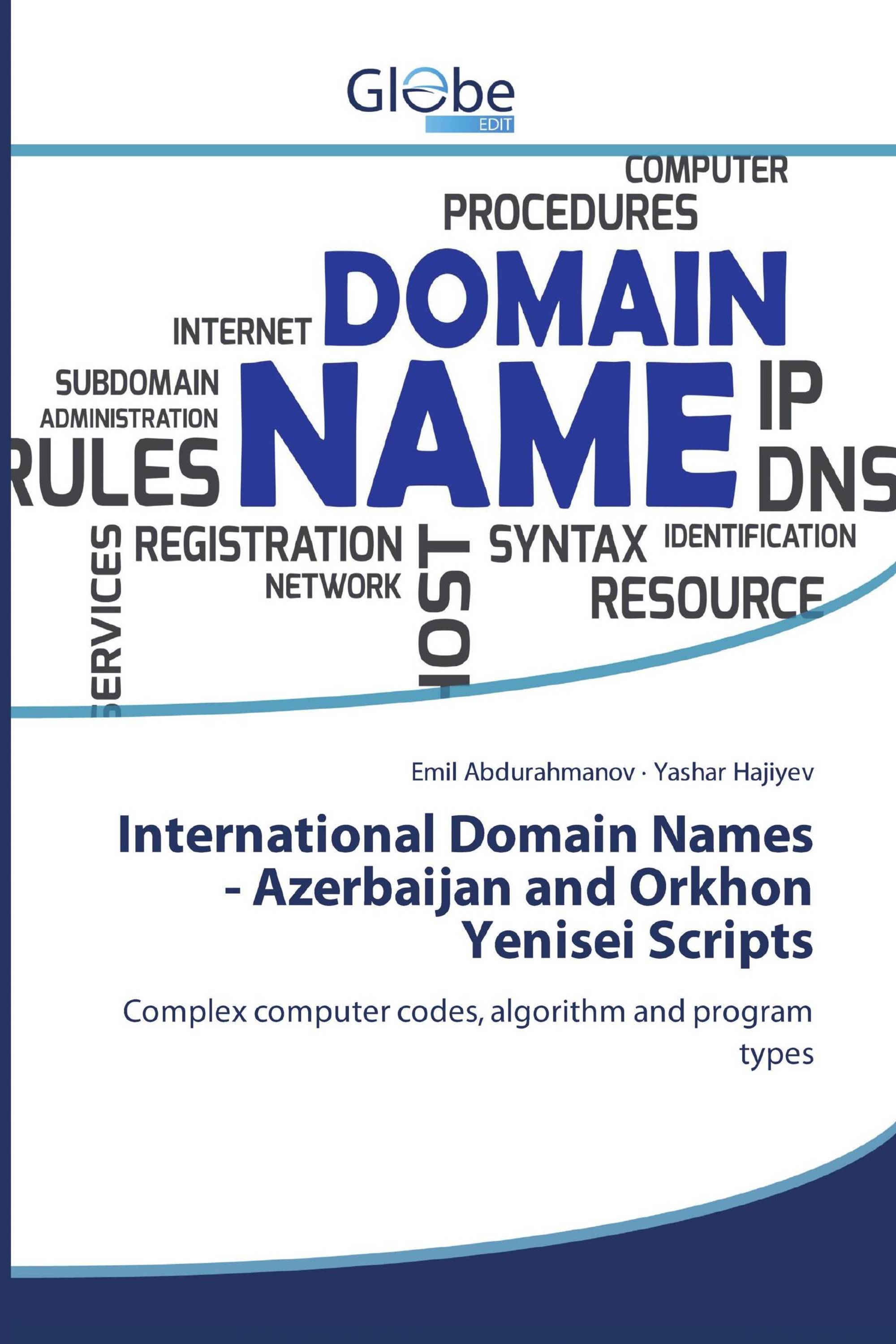 International Domain Names - Azerbaijan and Orkhon Yenisei Scripts