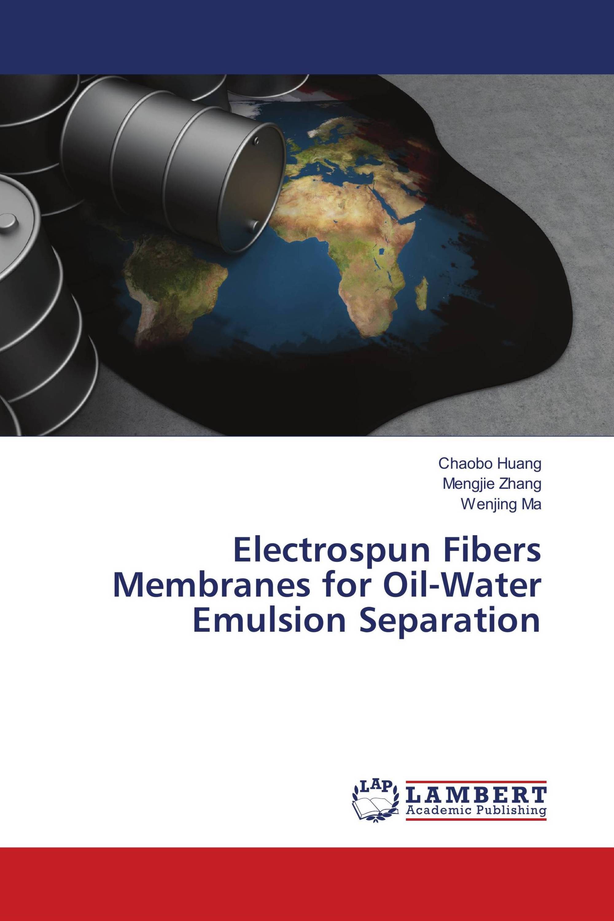 Electrospun Fibers Membranes for Oil-Water Emulsion Separation