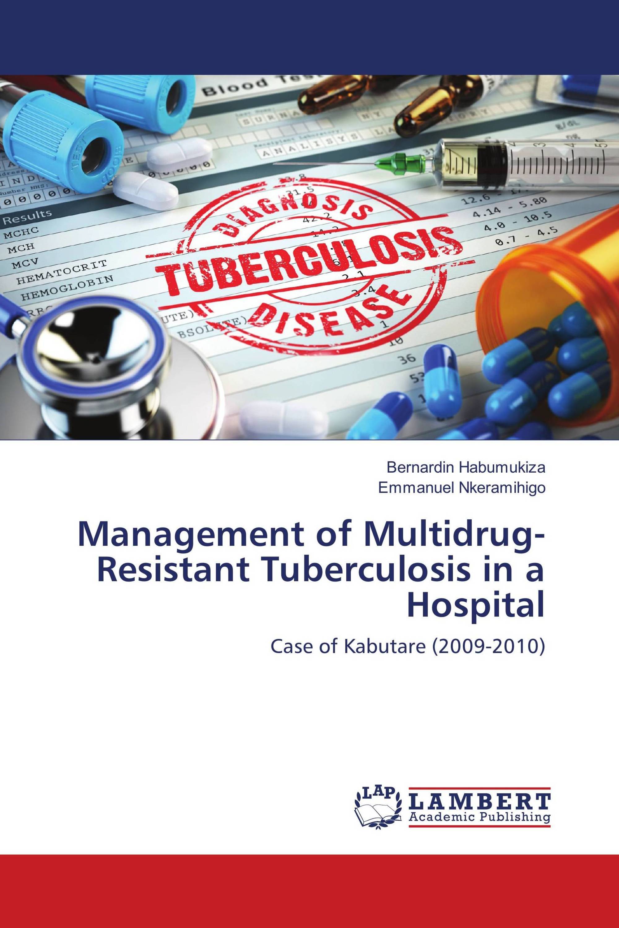 Management of MultidrugResistant Tuberculosis in a Hospital / 978613