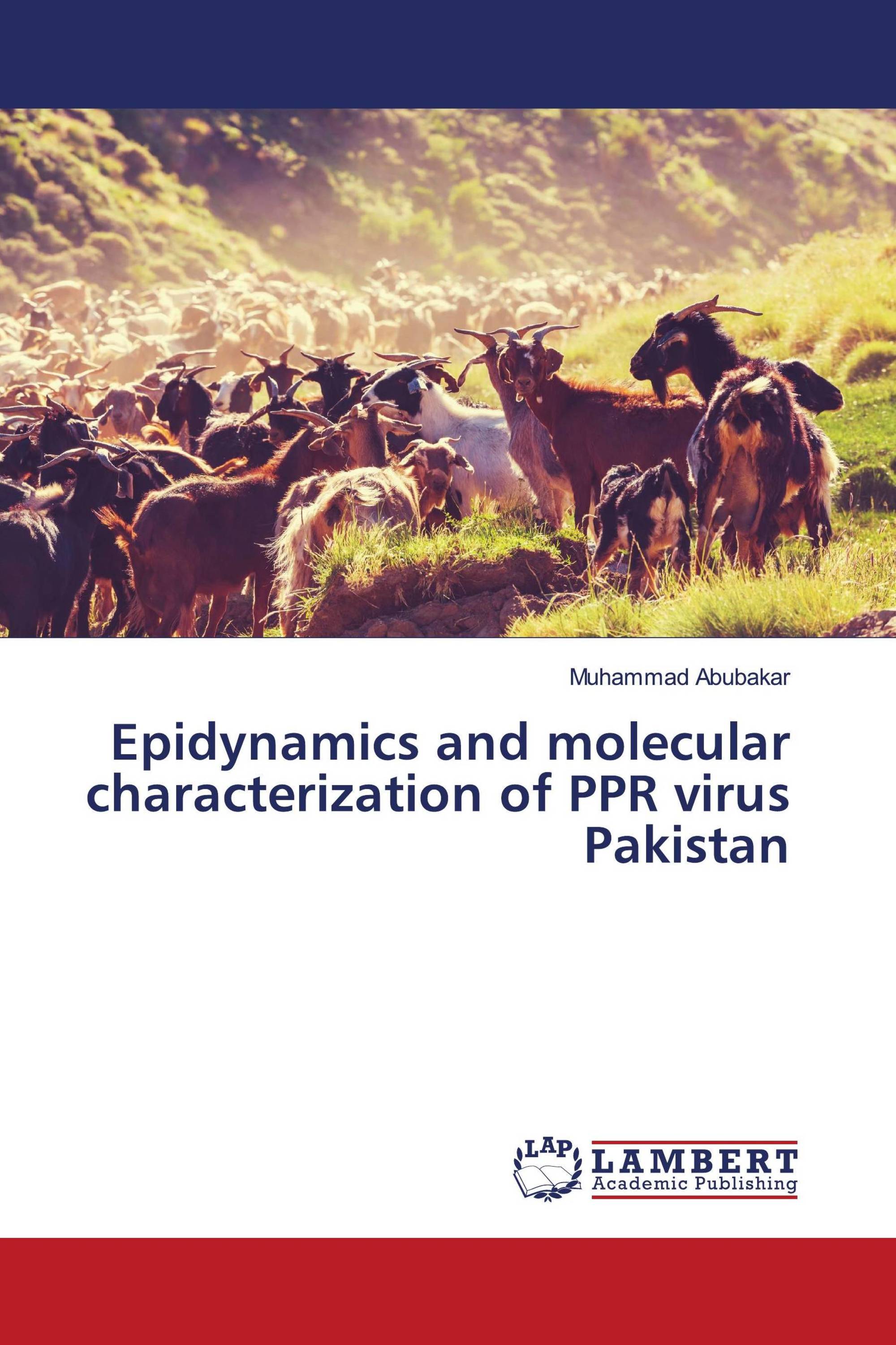 Epidynamics and molecular characterization of PPR virus Pakistan