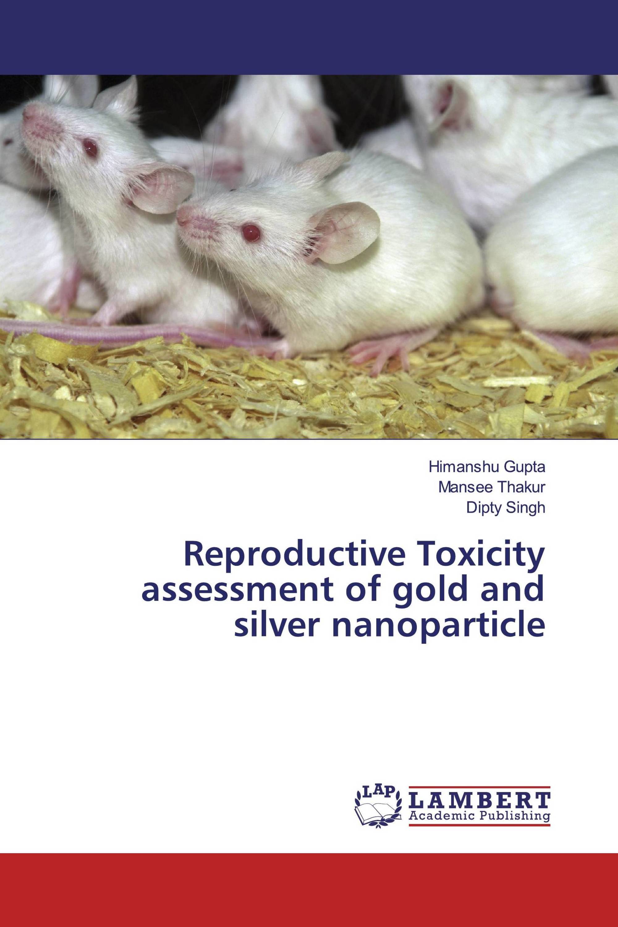 Reproductive Toxicity assessment of gold and silver nanoparticle