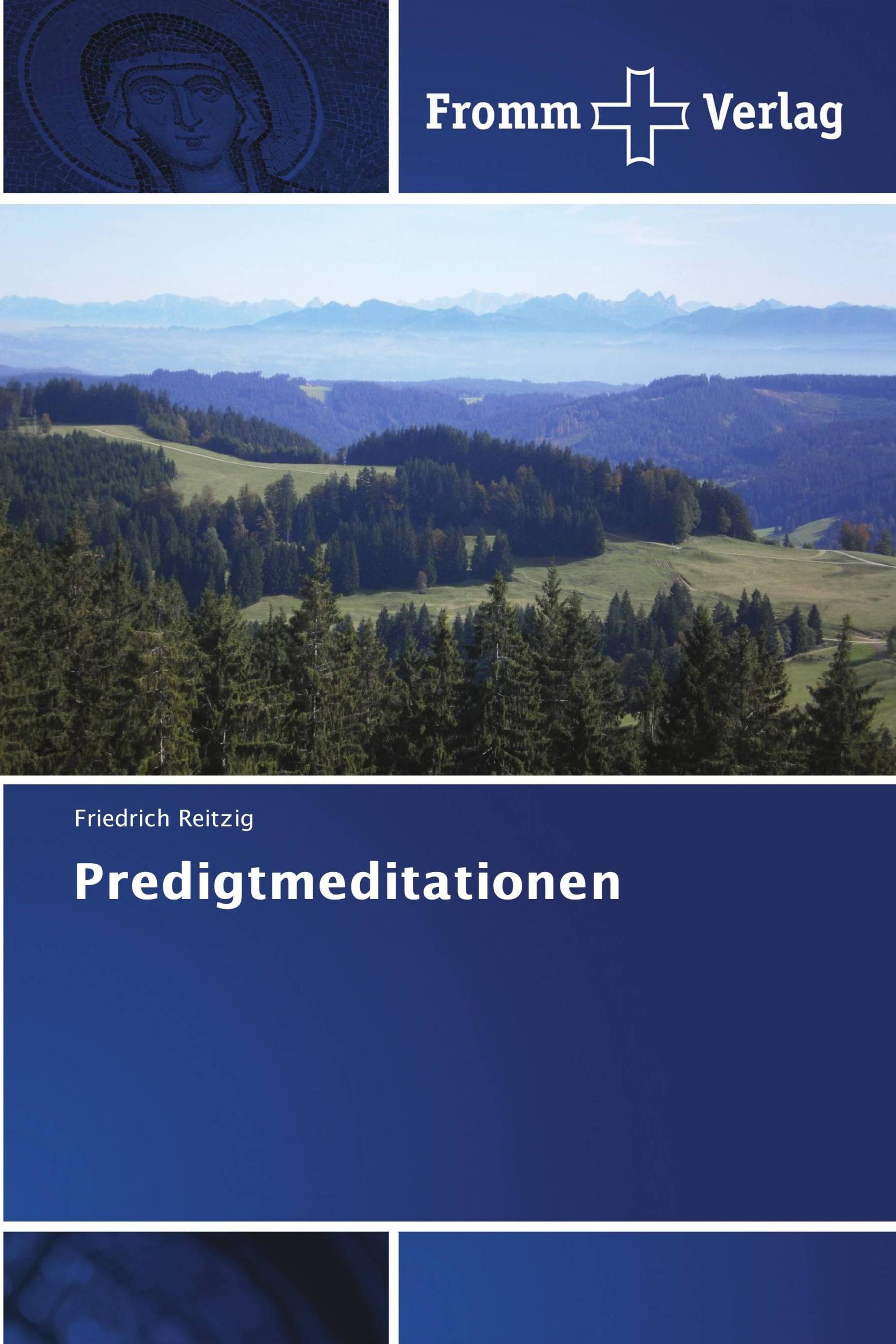 Predigtmeditationen