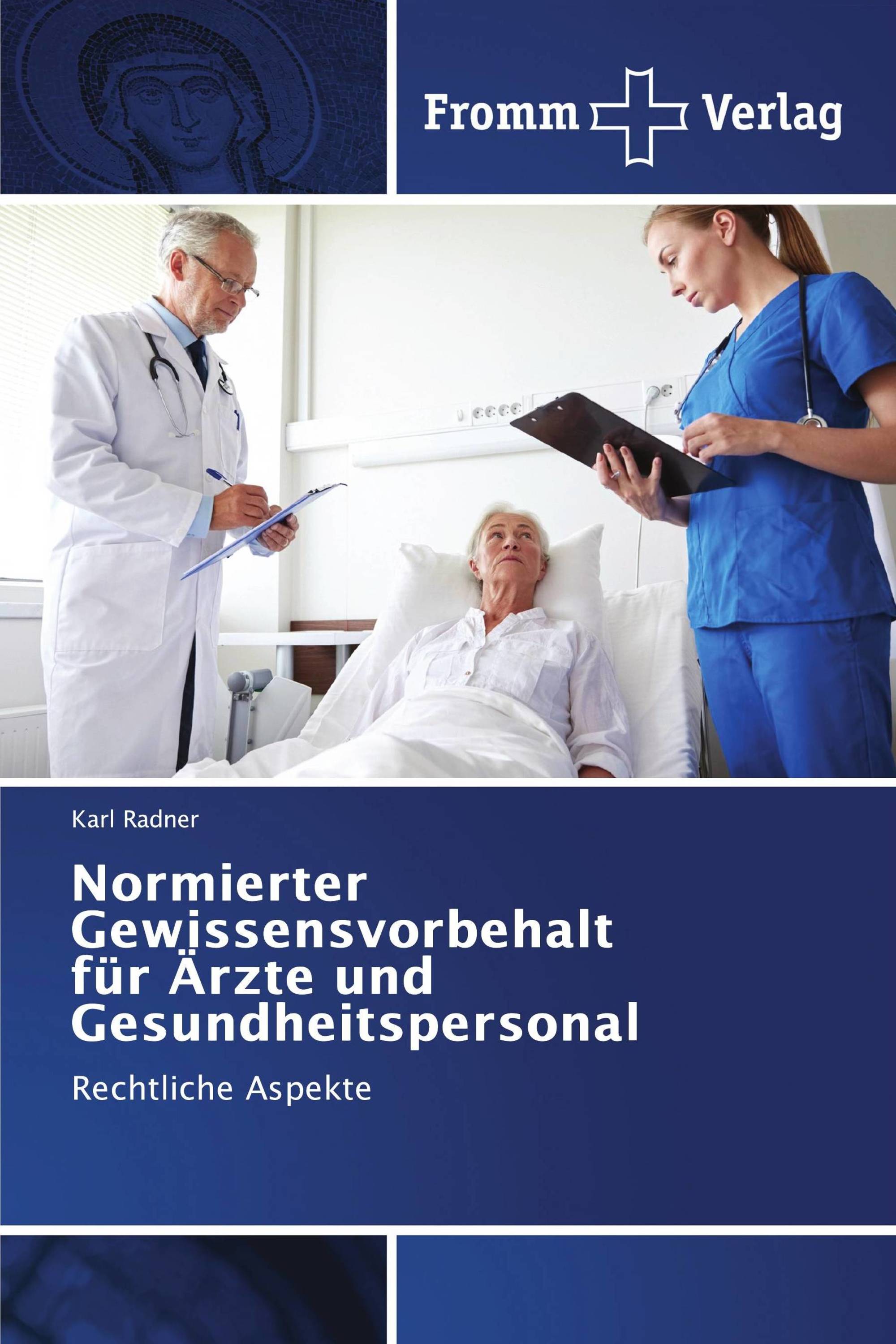 Normierter Gewissensvorbehalt für Ärzte und Gesundheitspersonal