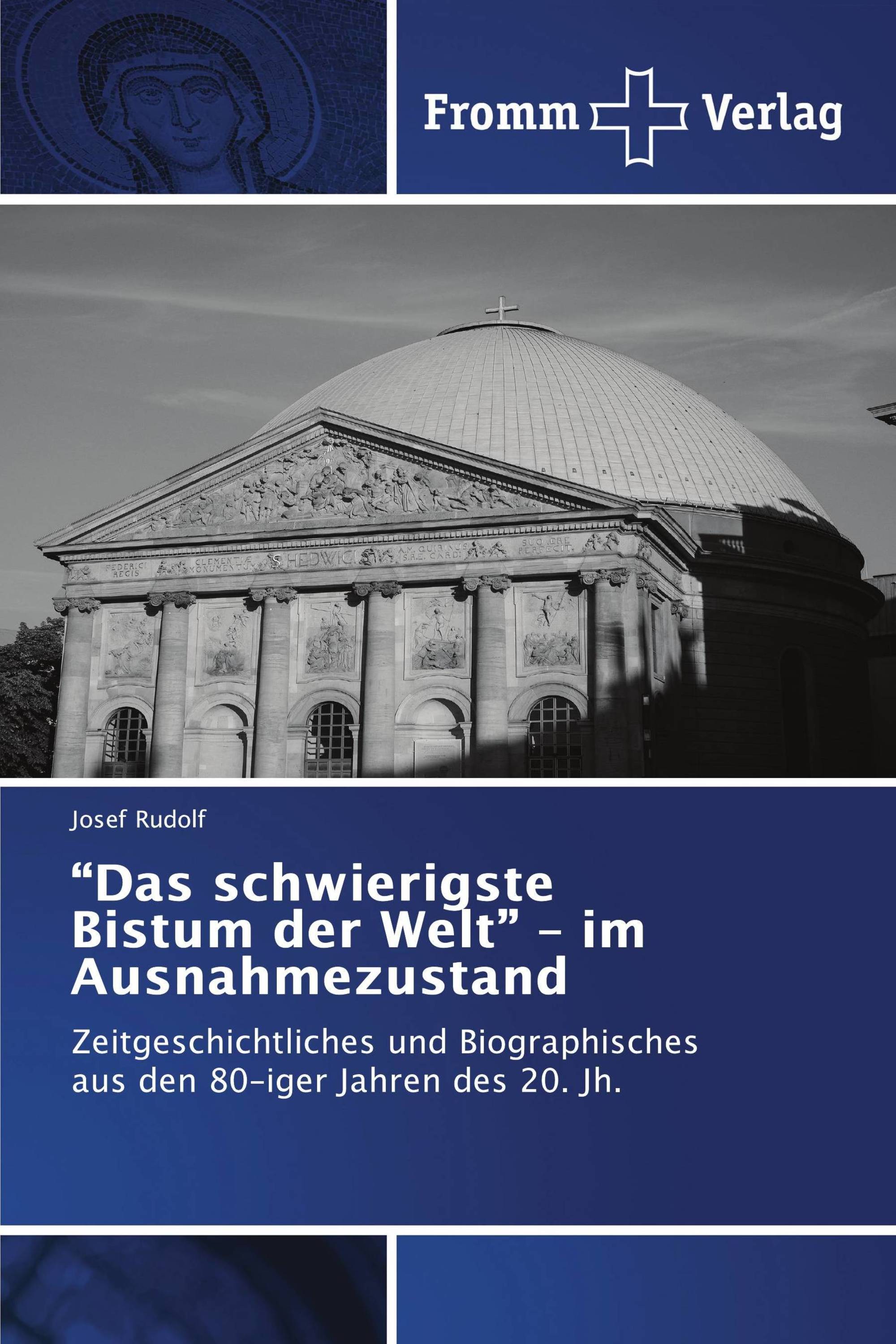 “Das schwierigste Bistum der Welt” – im Ausnahmezustand