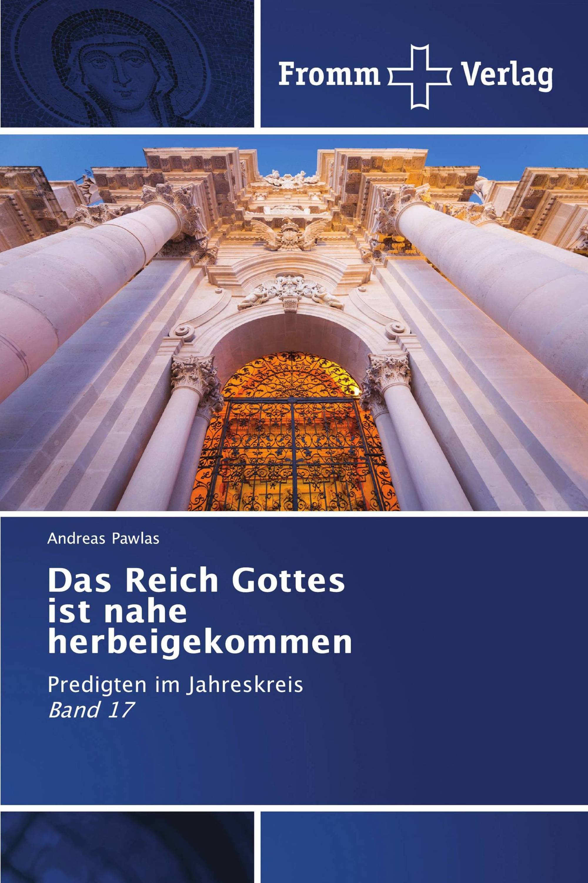 Das Reich Gottes ist nahe herbeigekommen