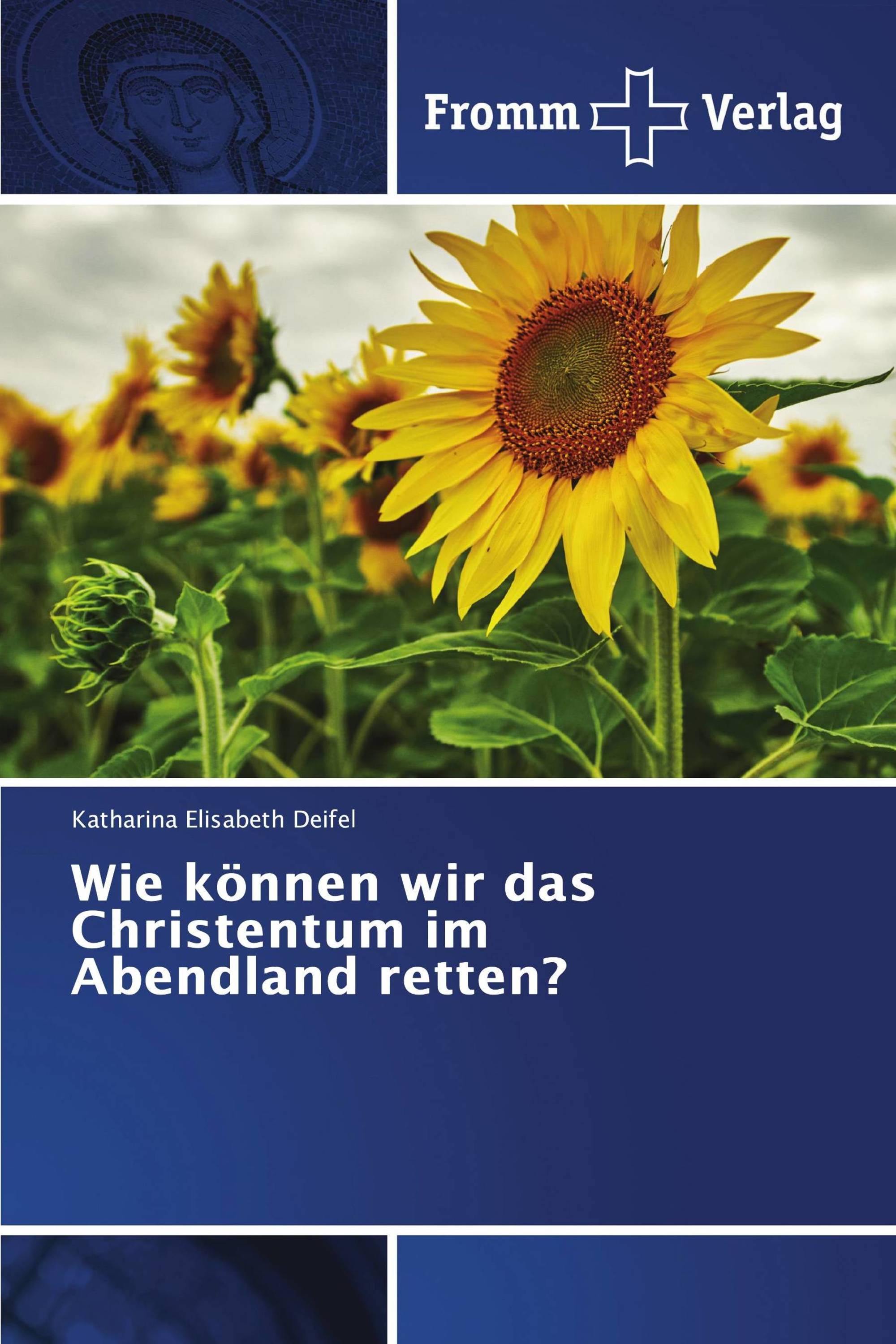 Wie können wir das Christentum im Abendland retten?