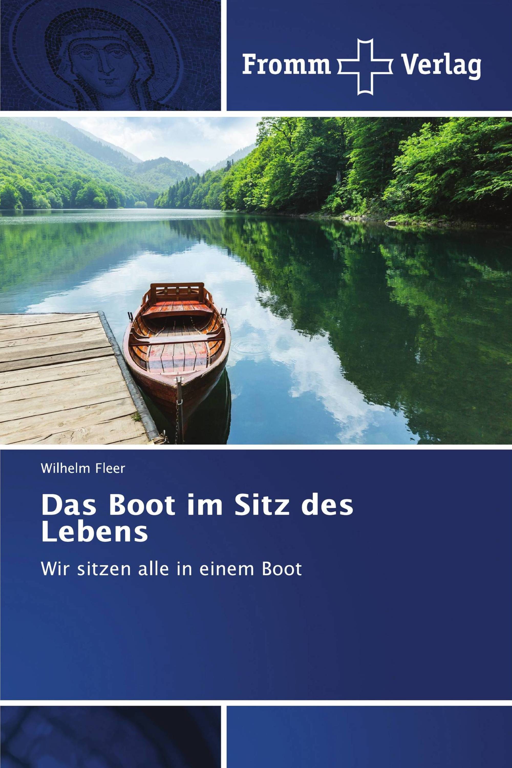 Das Boot im Sitz des Lebens