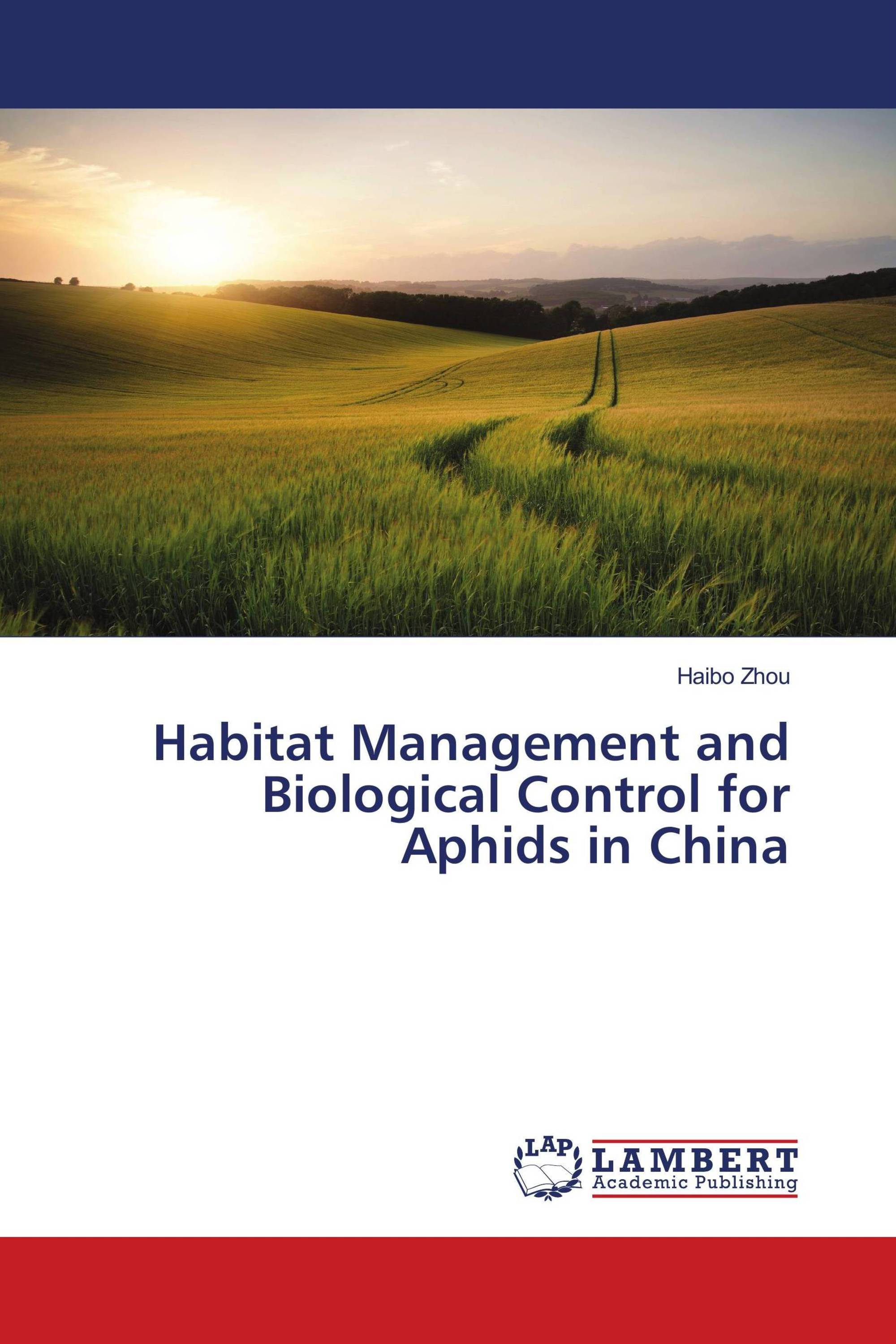 Habitat Management and Biological Control for Aphids in China / 978-613 ...