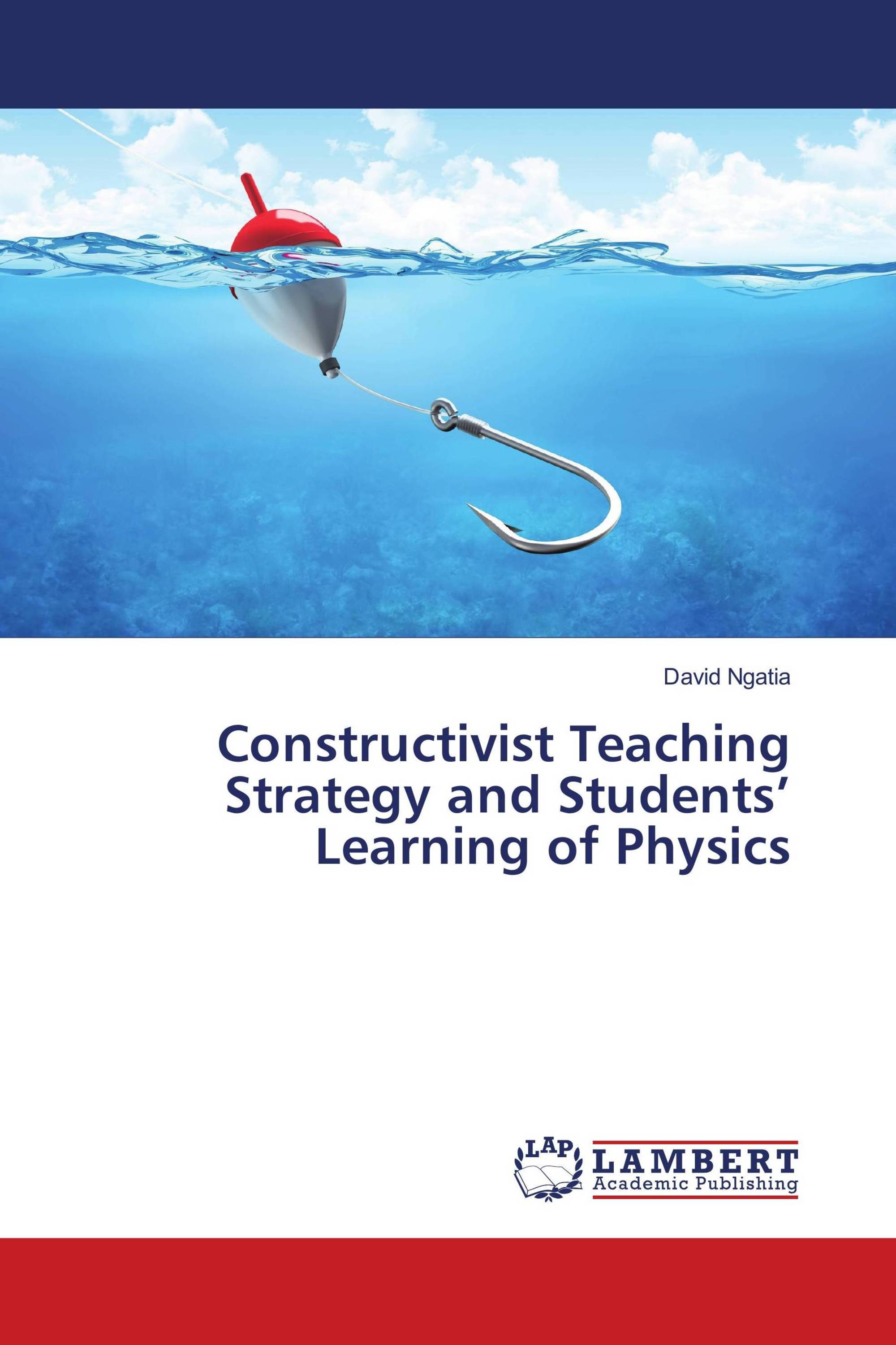 Constructivist Teaching Strategy and Students’ Learning of Physics