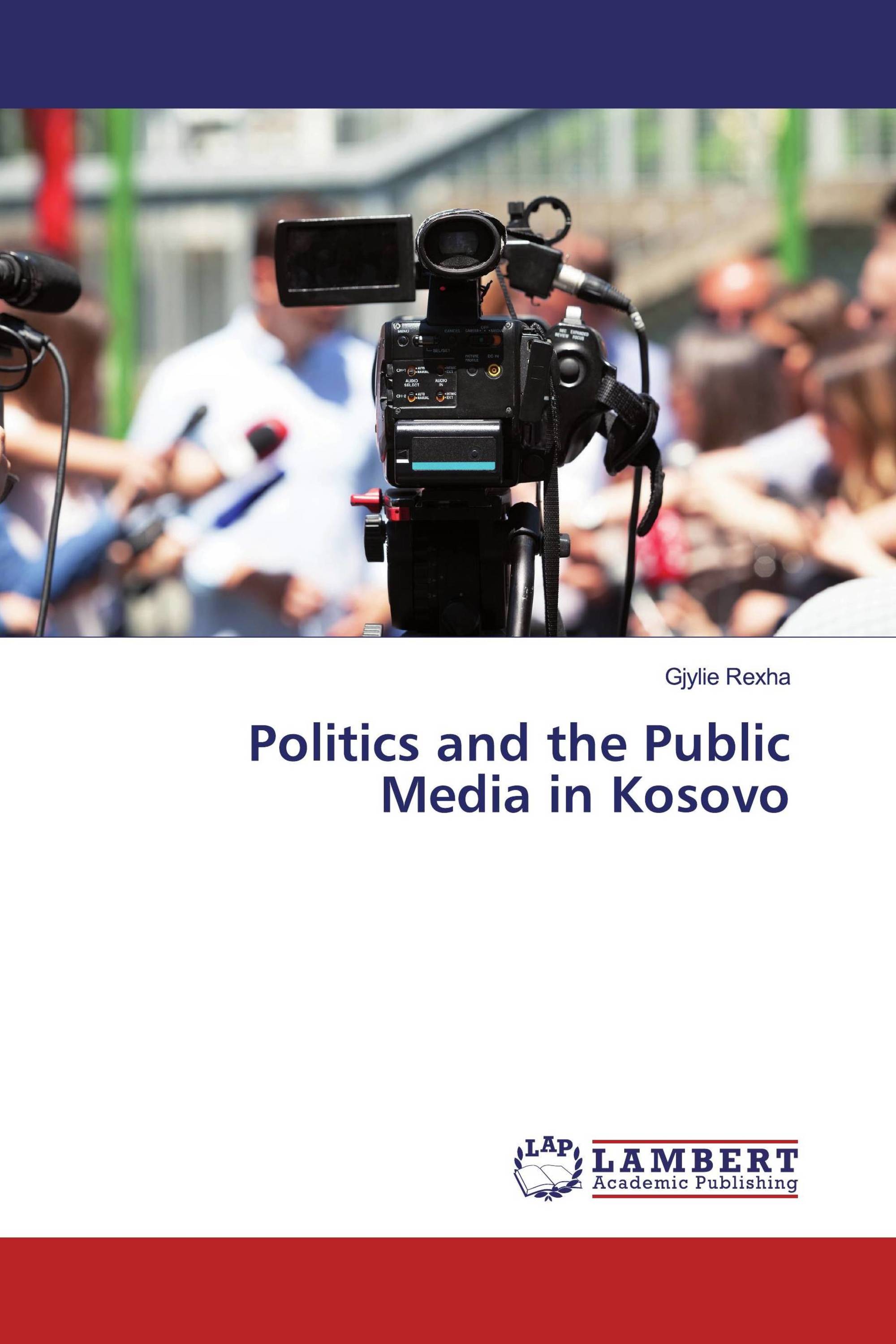 Politics and the Public Media in Kosovo