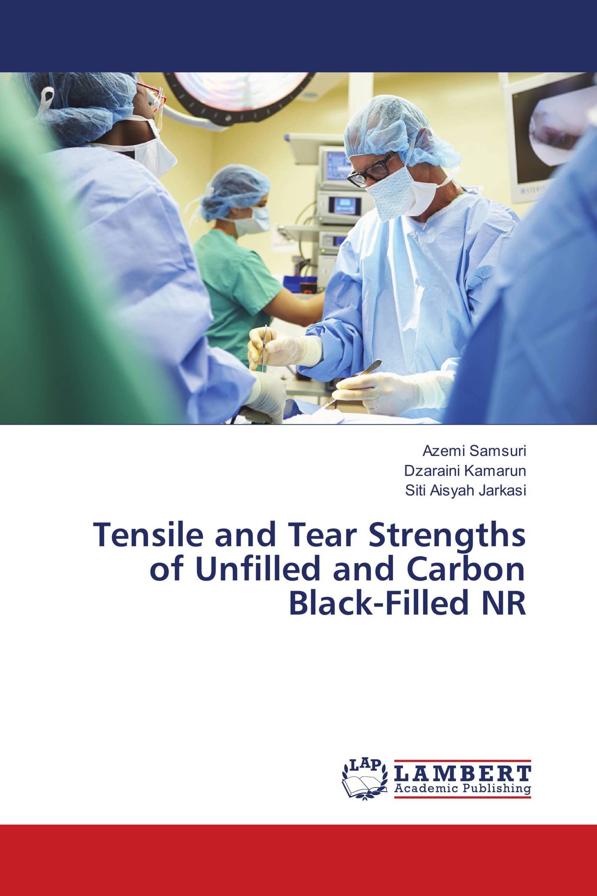 Tensile and Tear Strengths of Unfilled and Carbon Black-Filled NR