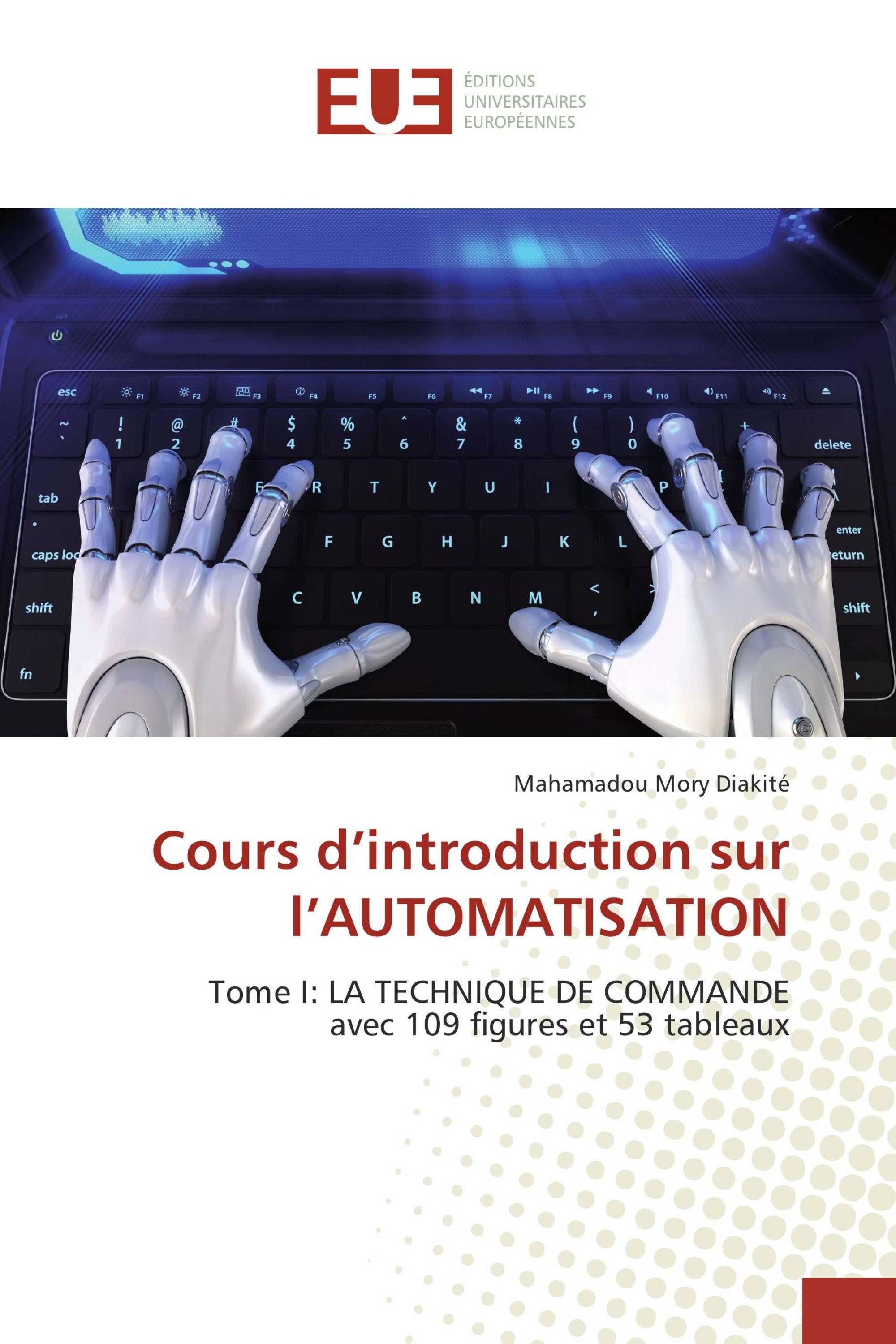 Cours d’introduction sur l’AUTOMATISATION