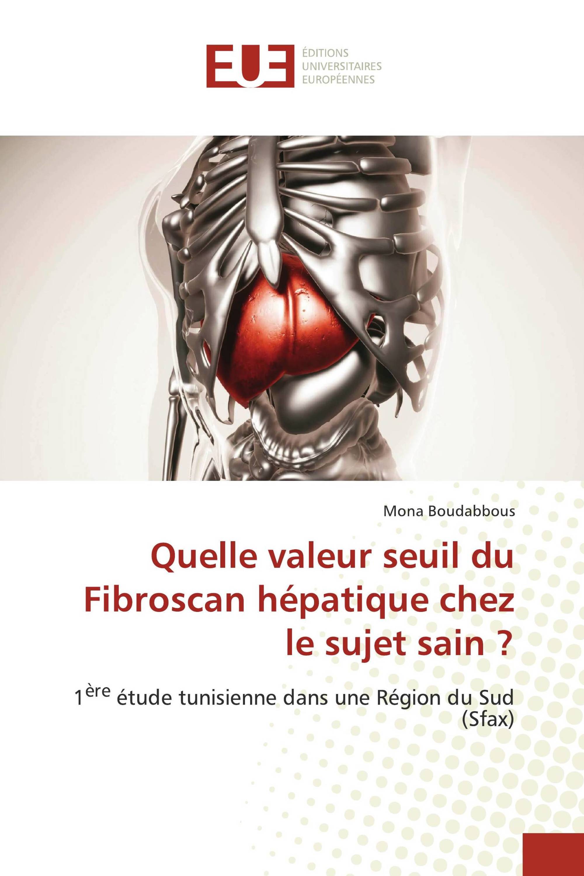 Quelle valeur seuil du Fibroscan hépatique chez le sujet sain ?