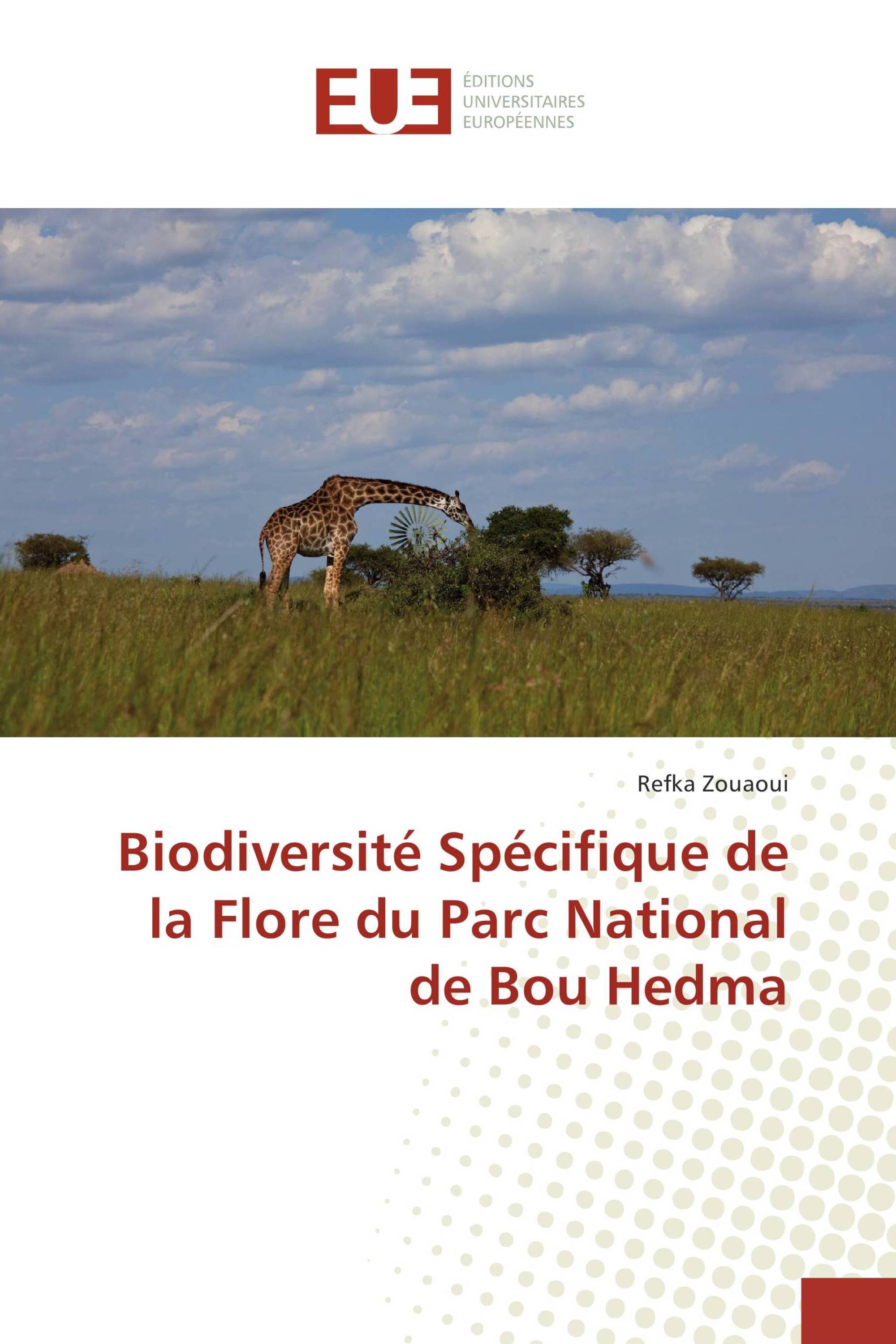 Biodiversité Spécifique de la Flore du Parc National de Bou Hedma