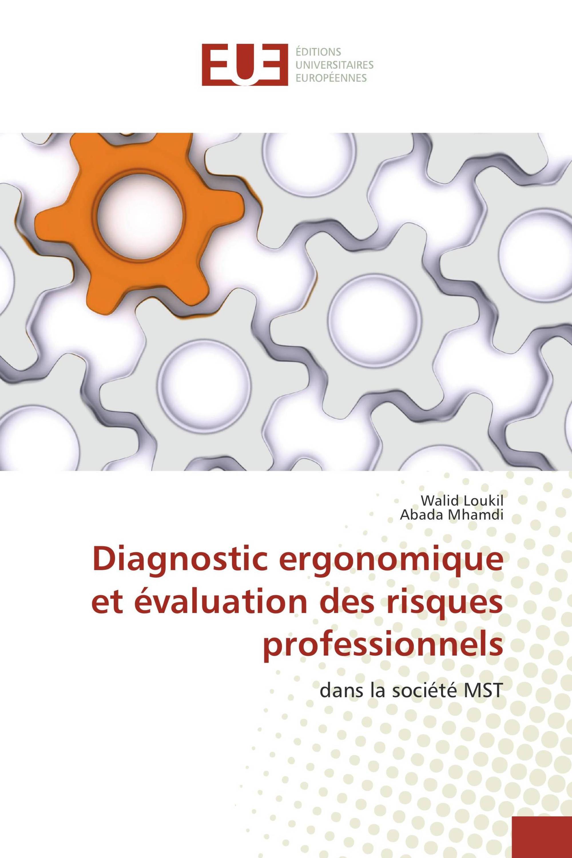 Diagnostic ergonomique et évaluation des risques professionnels