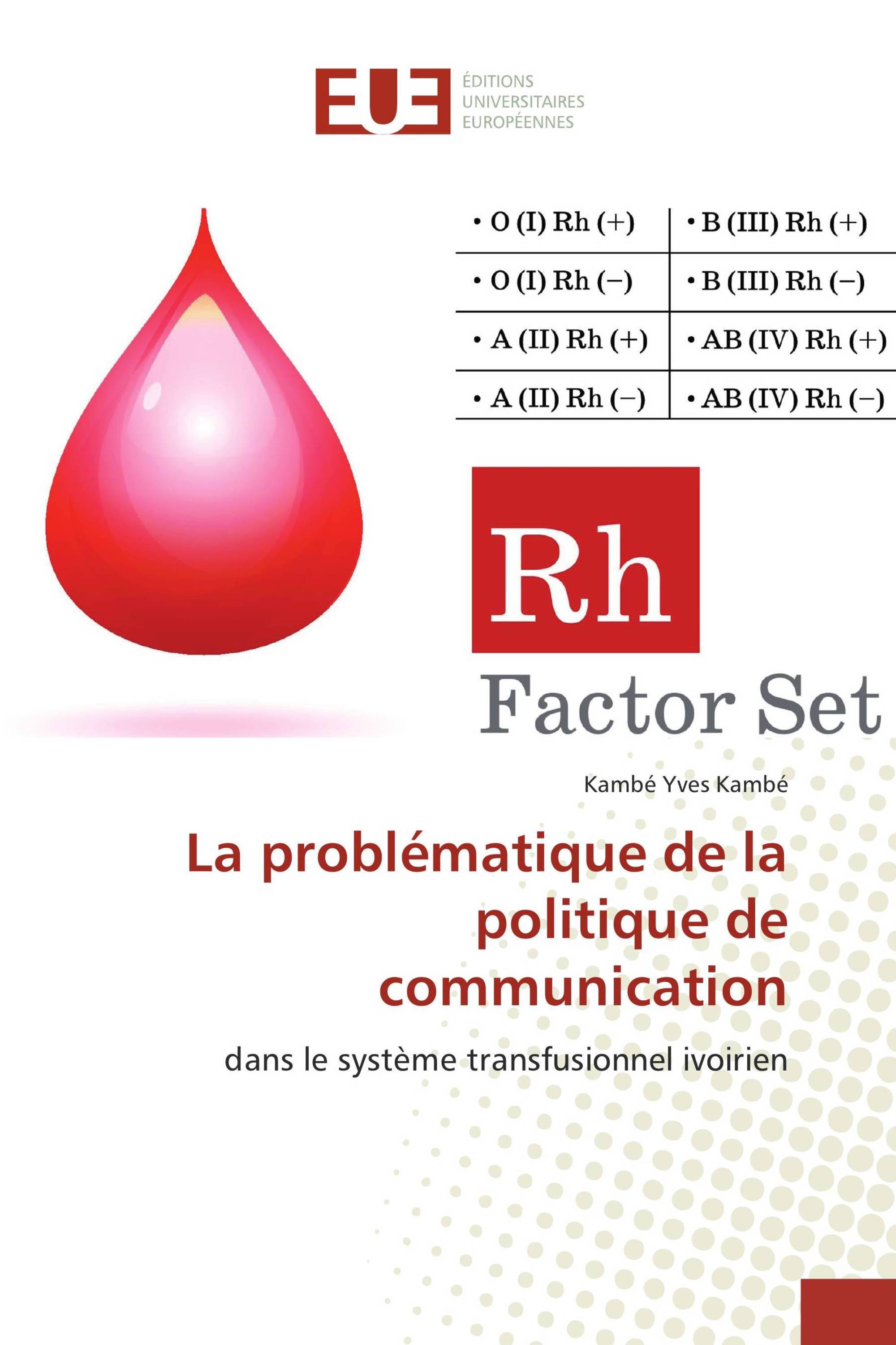 La problématique de la politique de communication