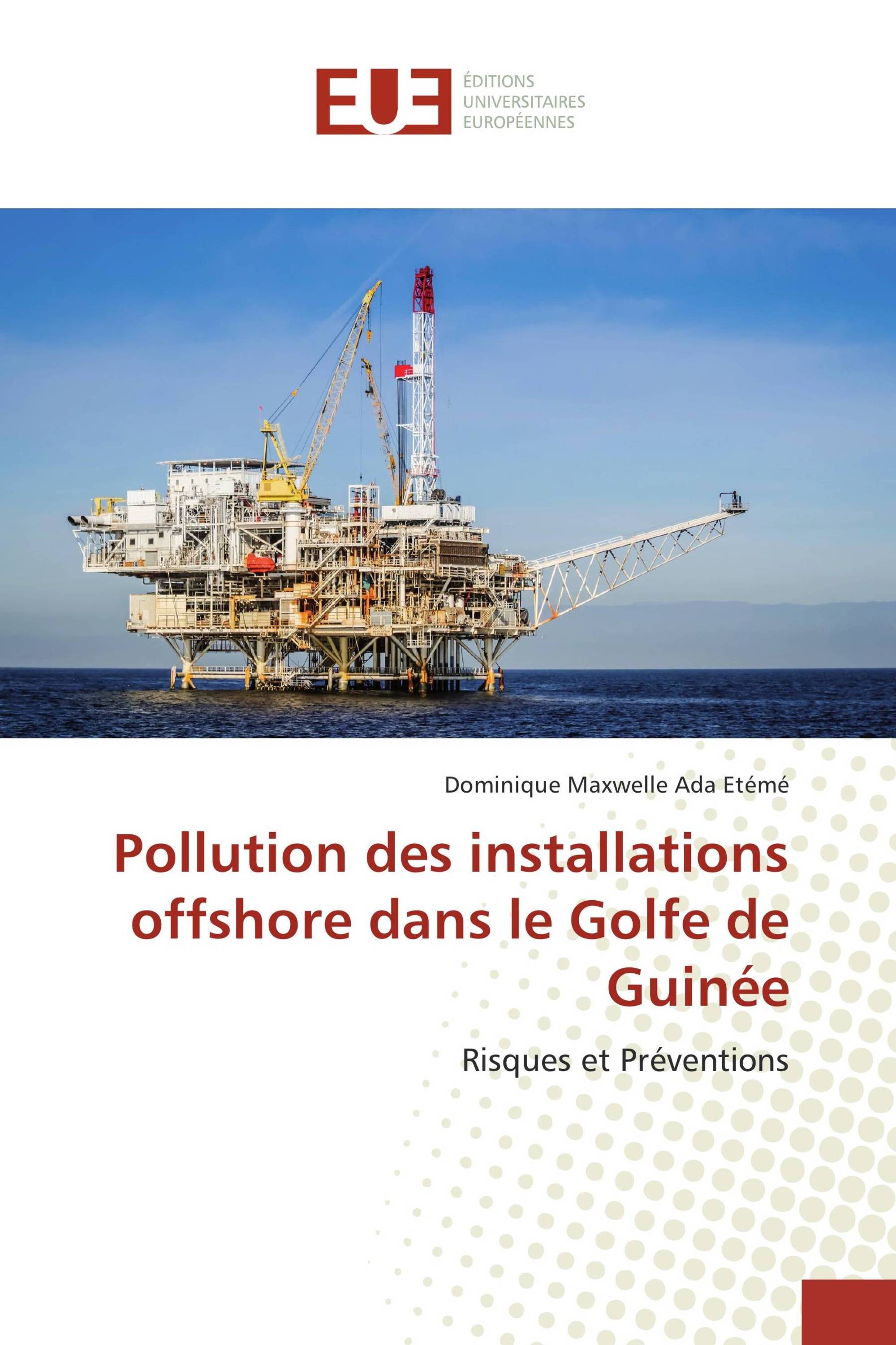 Pollution des installations offshore dans le Golfe de Guinée