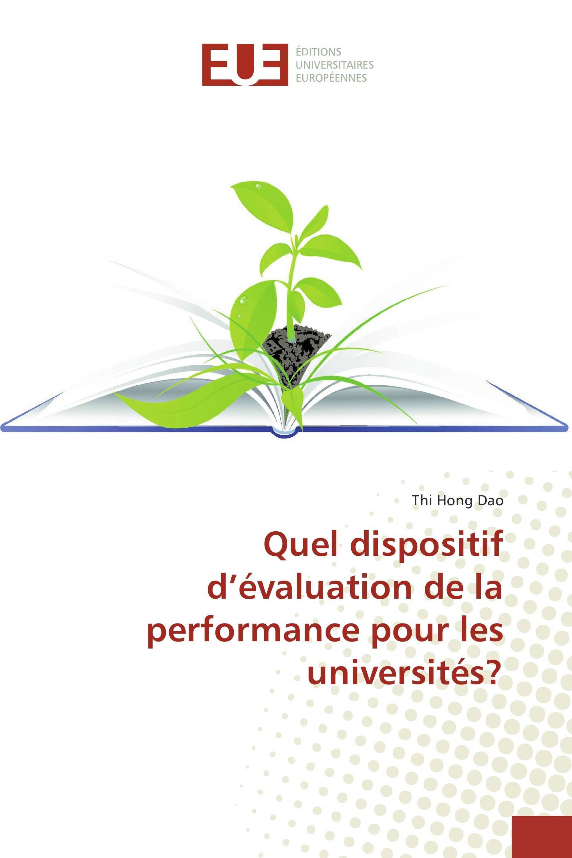 Quel dispositif d’évaluation de la performance pour les universités?