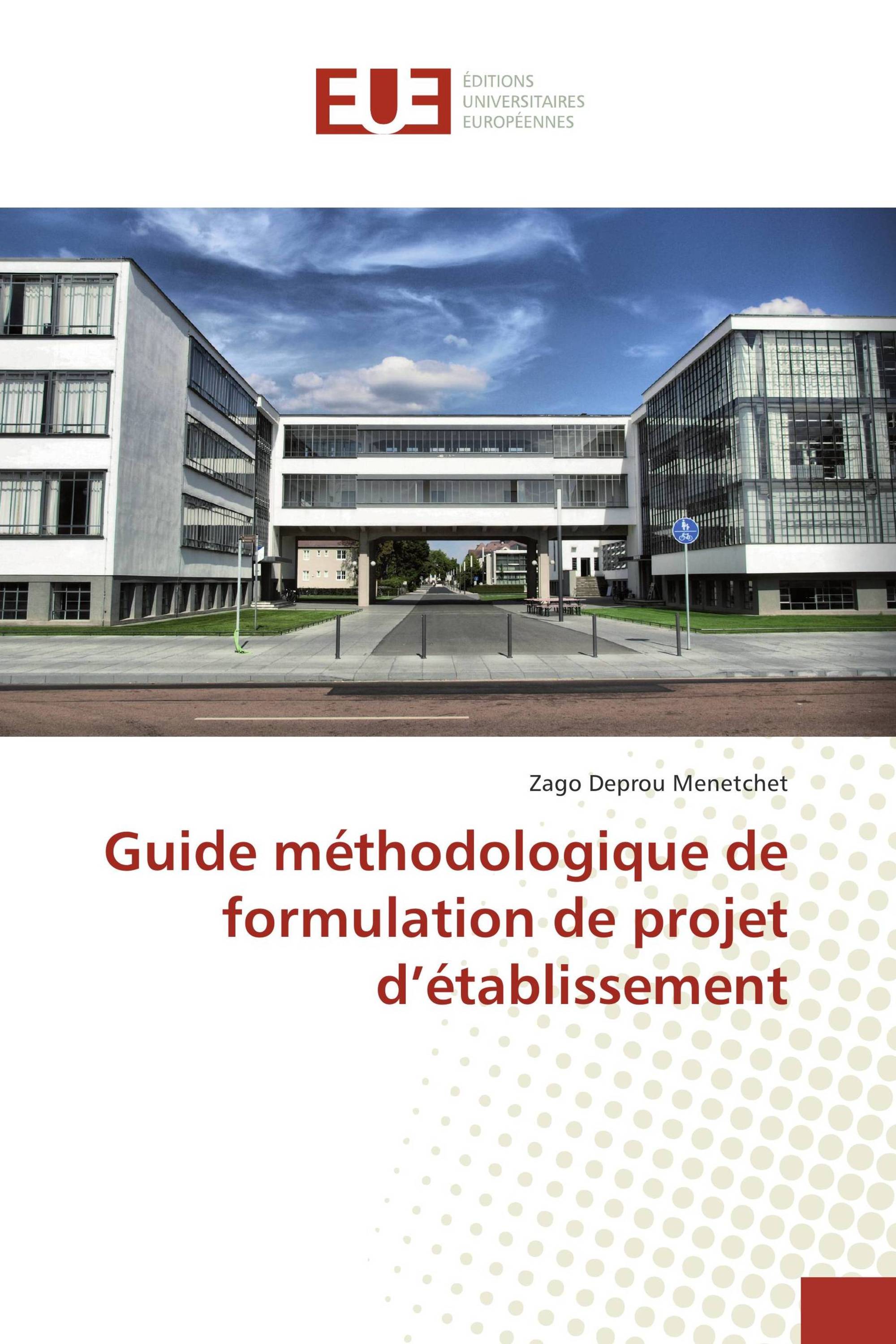 Guide méthodologique de formulation de projet d’établissement