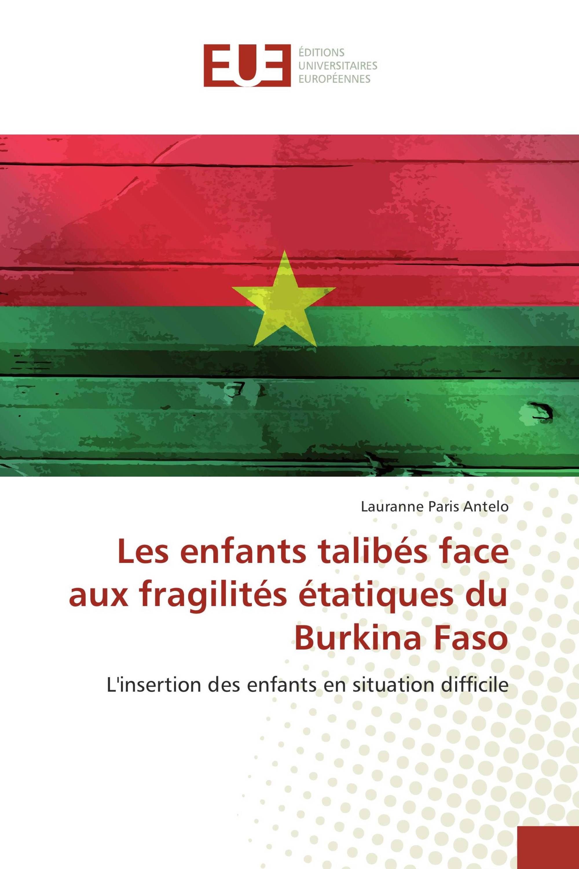 Les enfants talibés face aux fragilités étatiques du Burkina Faso