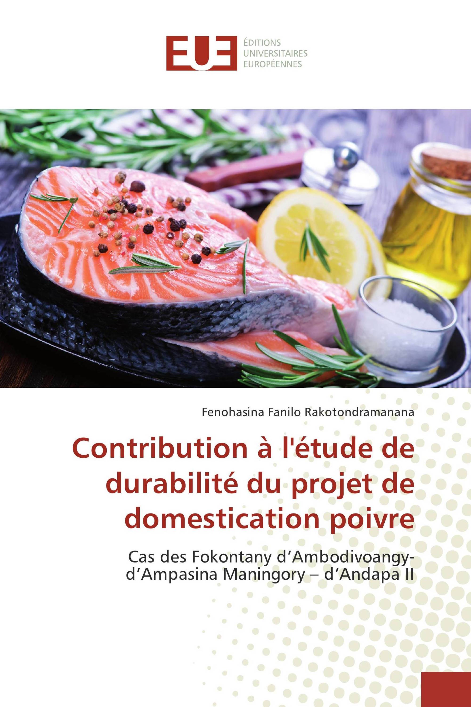 Contribution à l'étude de durabilité du projet de domestication poivre