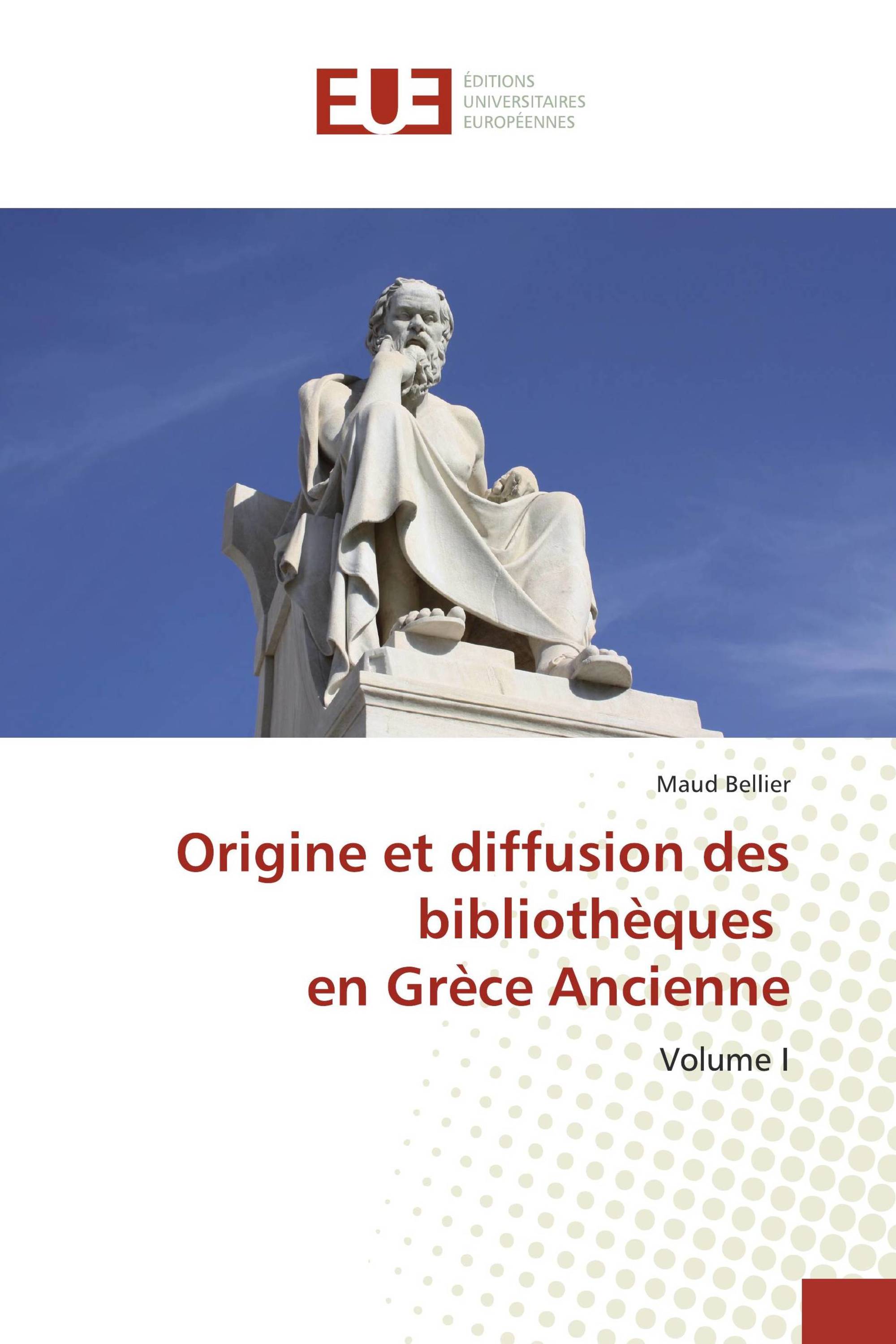 Origine et diffusion des bibliothèques en Grèce Ancienne