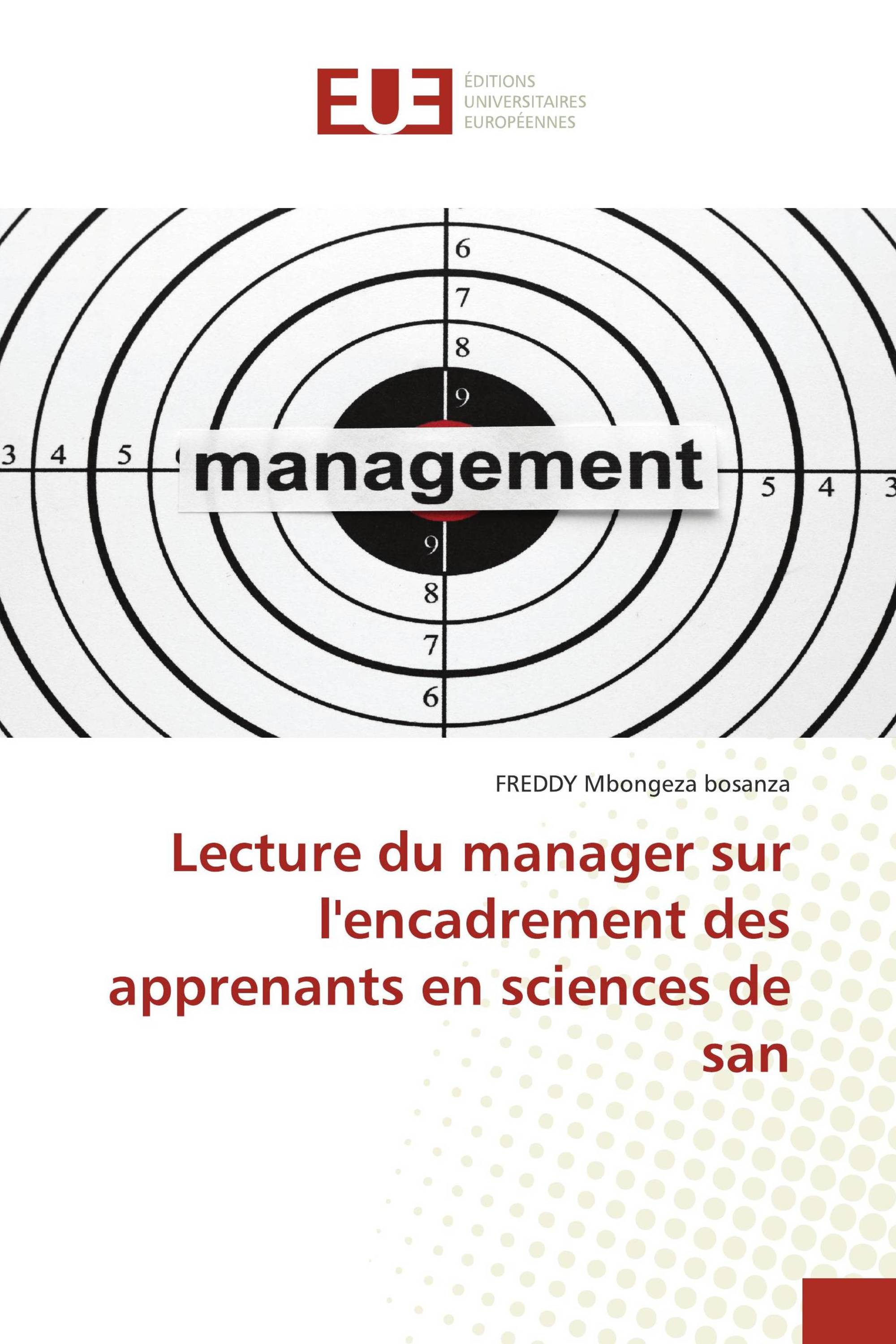 Lecture du manager sur l'encadrement des apprenants en sciences de san