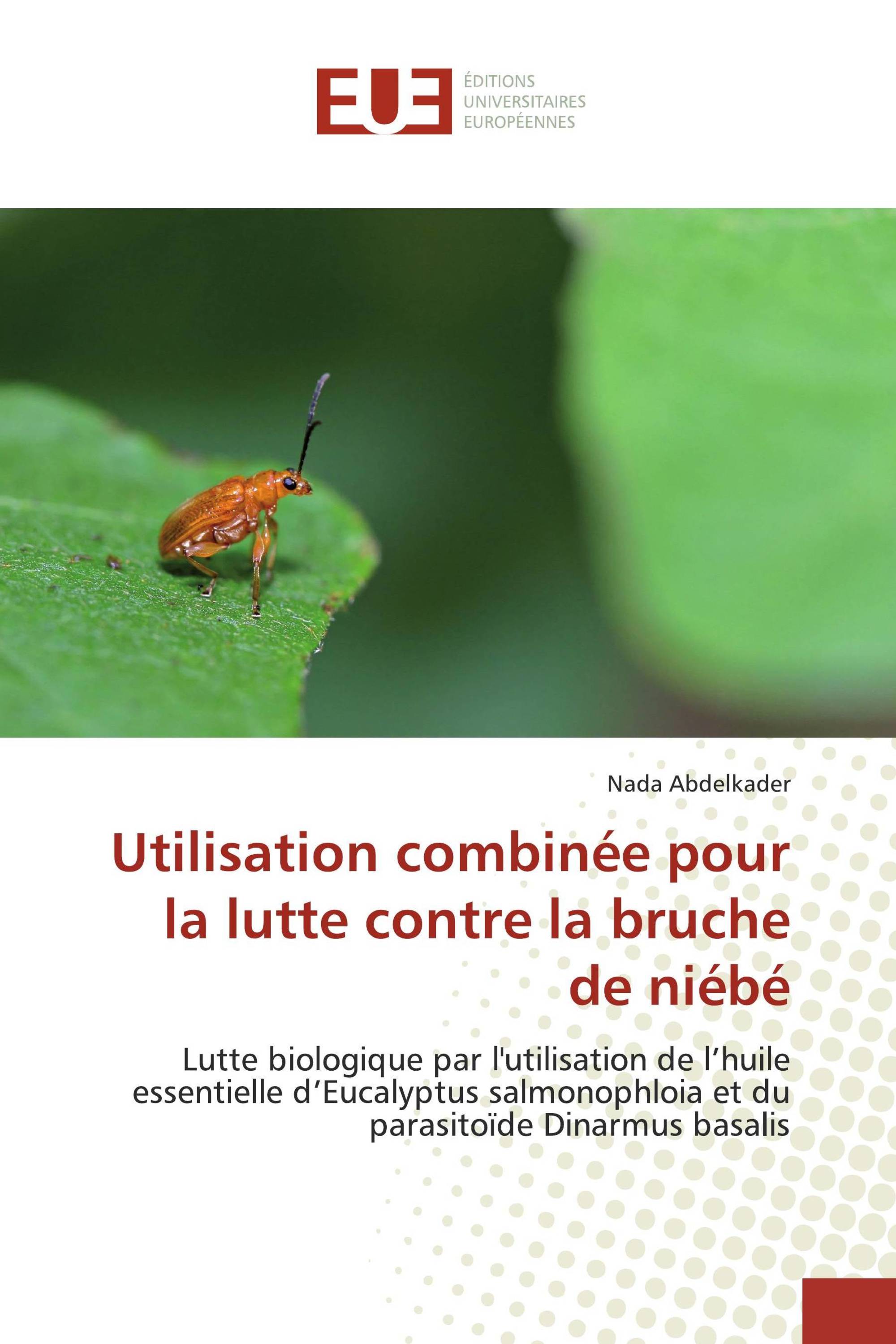 Utilisation combinée pour la lutte contre la bruche de niébé