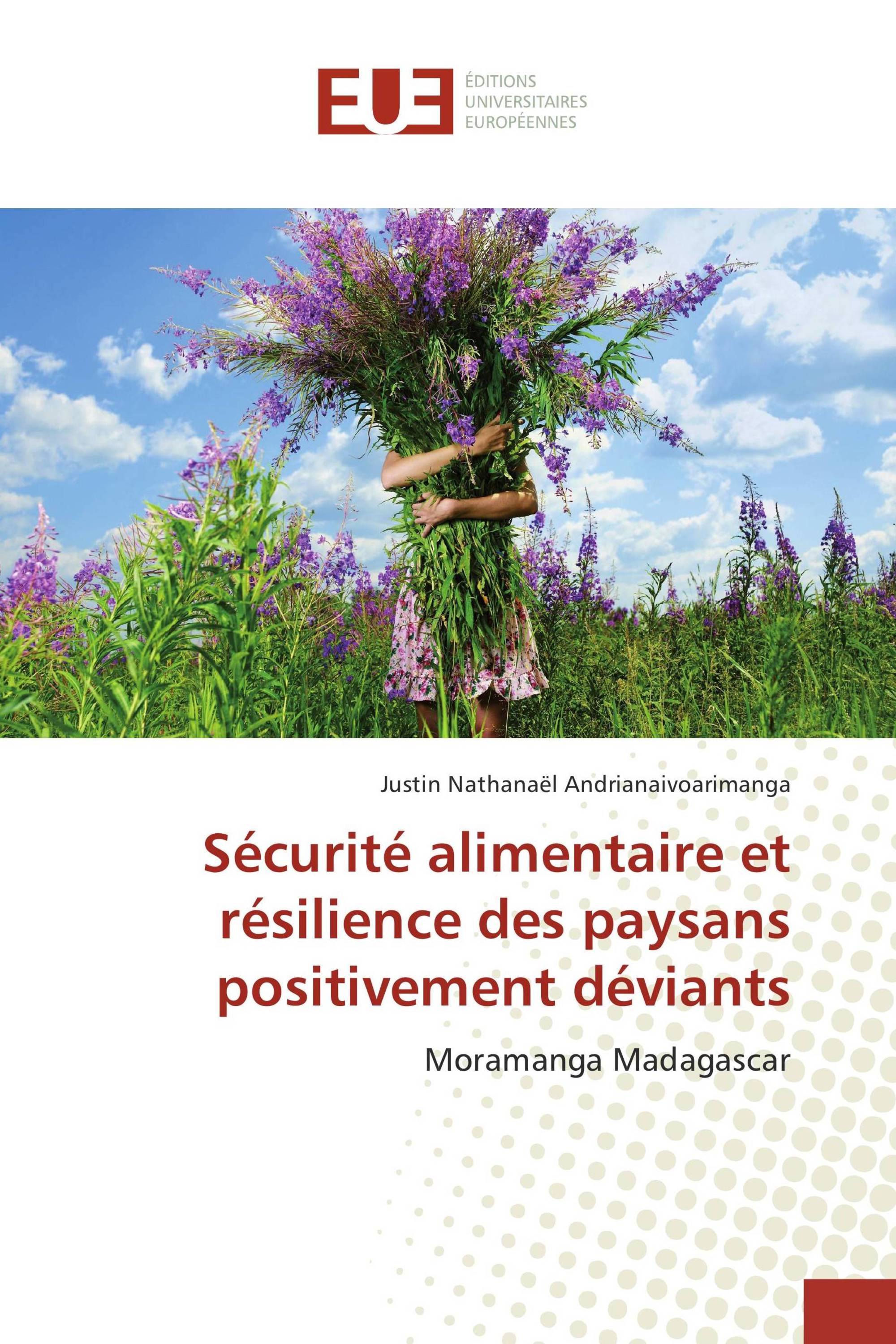 Sécurité alimentaire et résilience des paysans positivement déviants